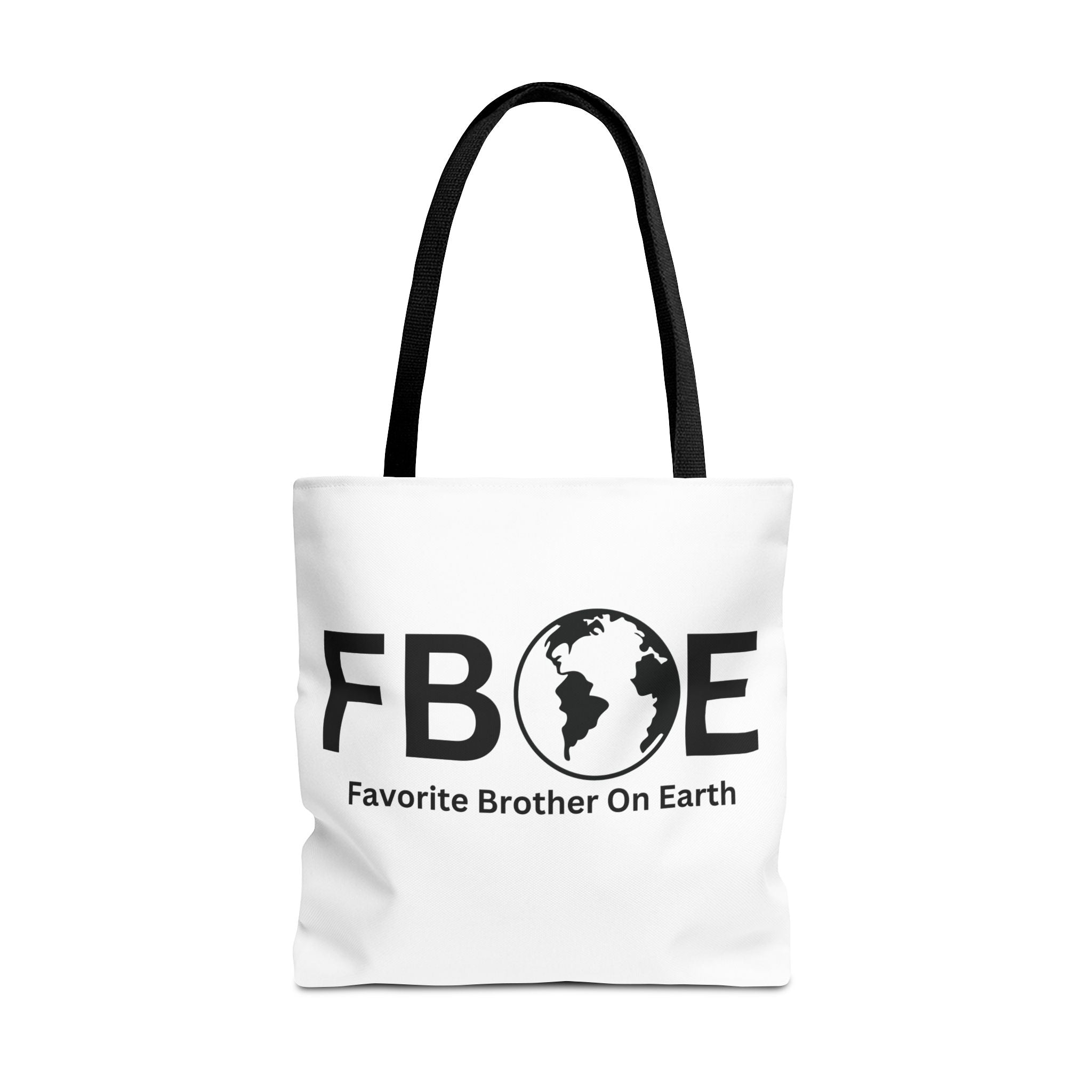 Favorite Brother On Earth (FBOE) Tote Bag - Custom Printed Stylish and Functional Tote