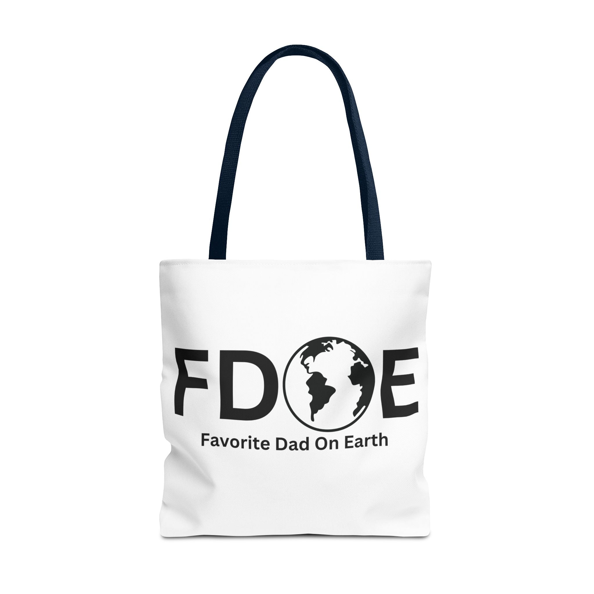 Favorite Dad On Earth (FDOE) Tote Bag- Custom Printed Stylish and Functional Tote