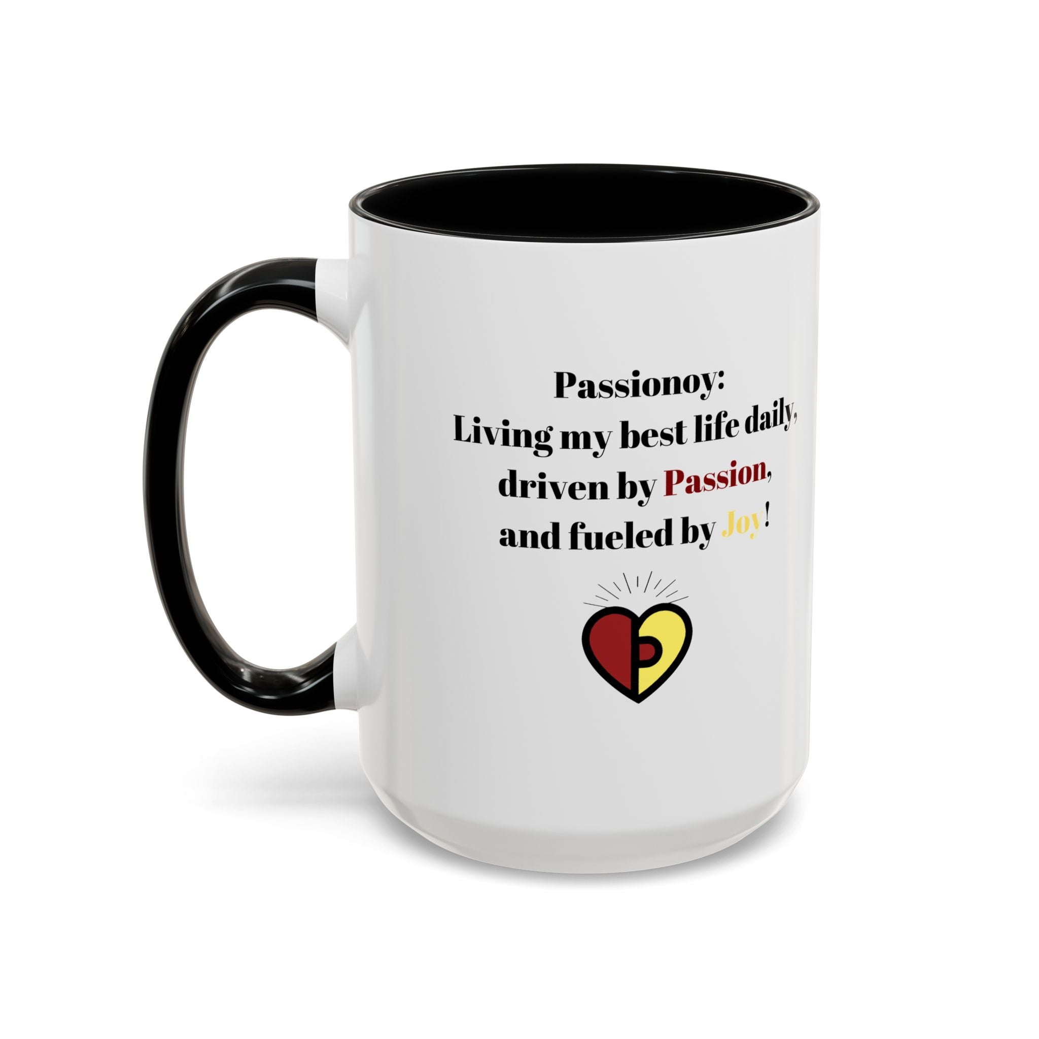 Passionoy Statement Accent Coffee Mug (11, 15oz)