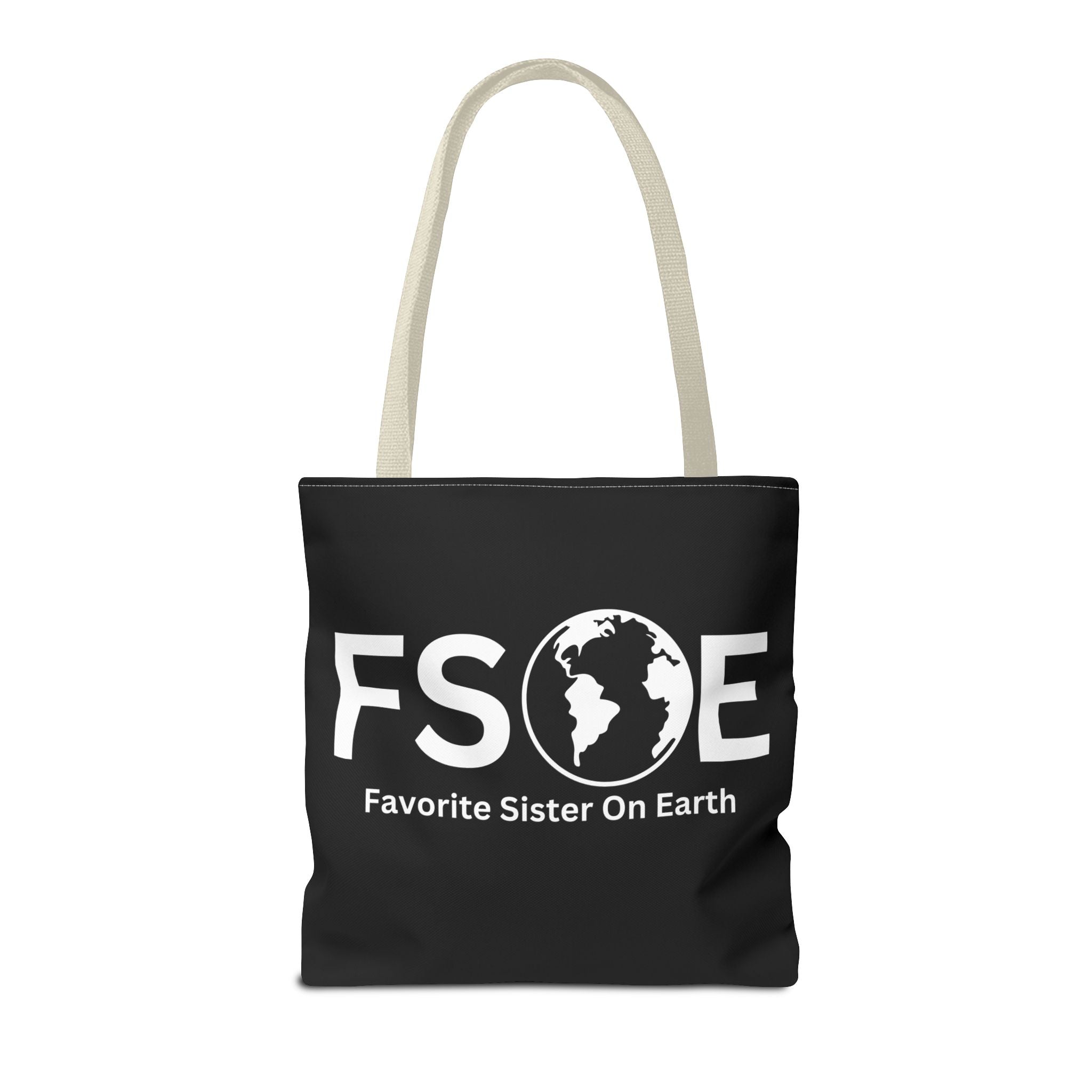 Favorite Sister On Earth (FSOE) Tote Bag - Custom Printed Stylish and Functional Tote
