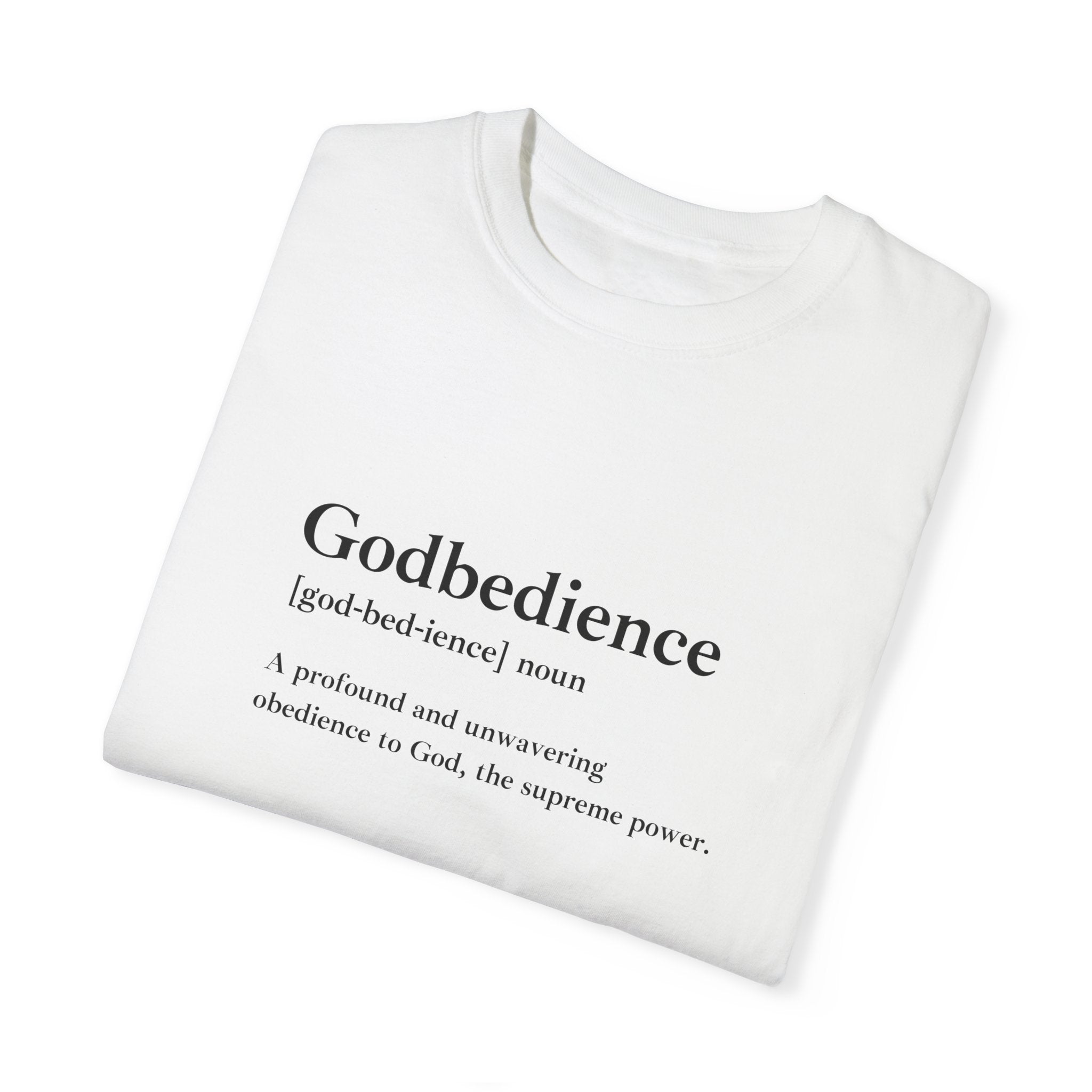 Godbedience Garment-Dyed T-Shirt | Comfort Colors 1717 | Soft-Washed & Customizable