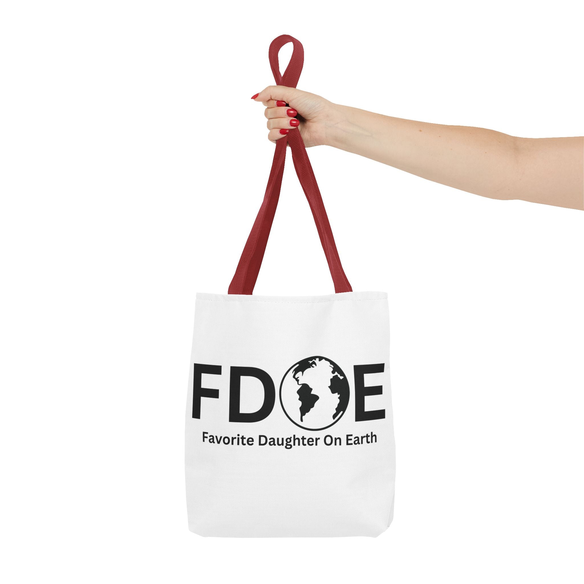 Favorite Daughter On Earth (FDOE) Tote Bag - Custom Printed Stylish and Functional Tote