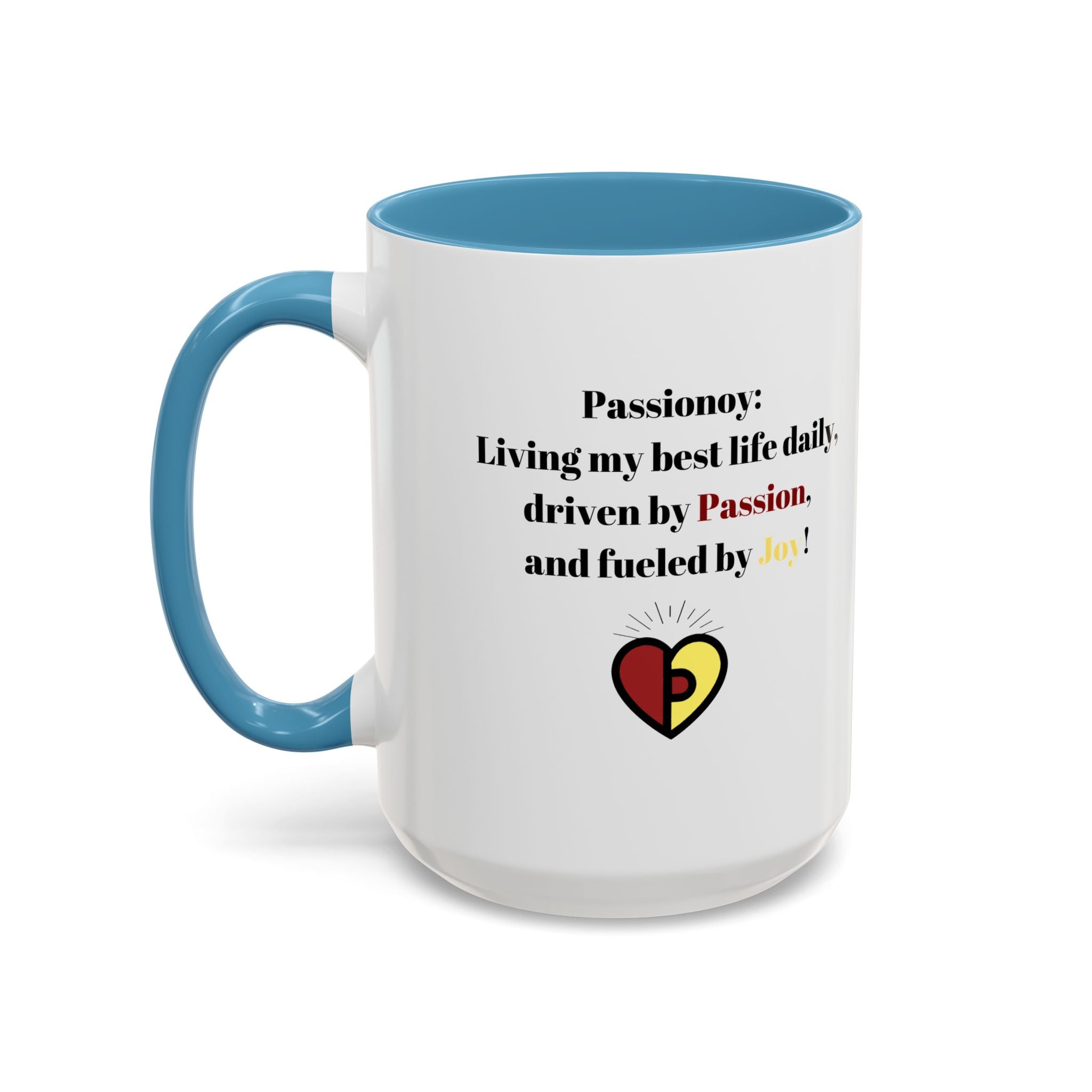 Passionoy Statement Accent Coffee Mug (11, 15oz)