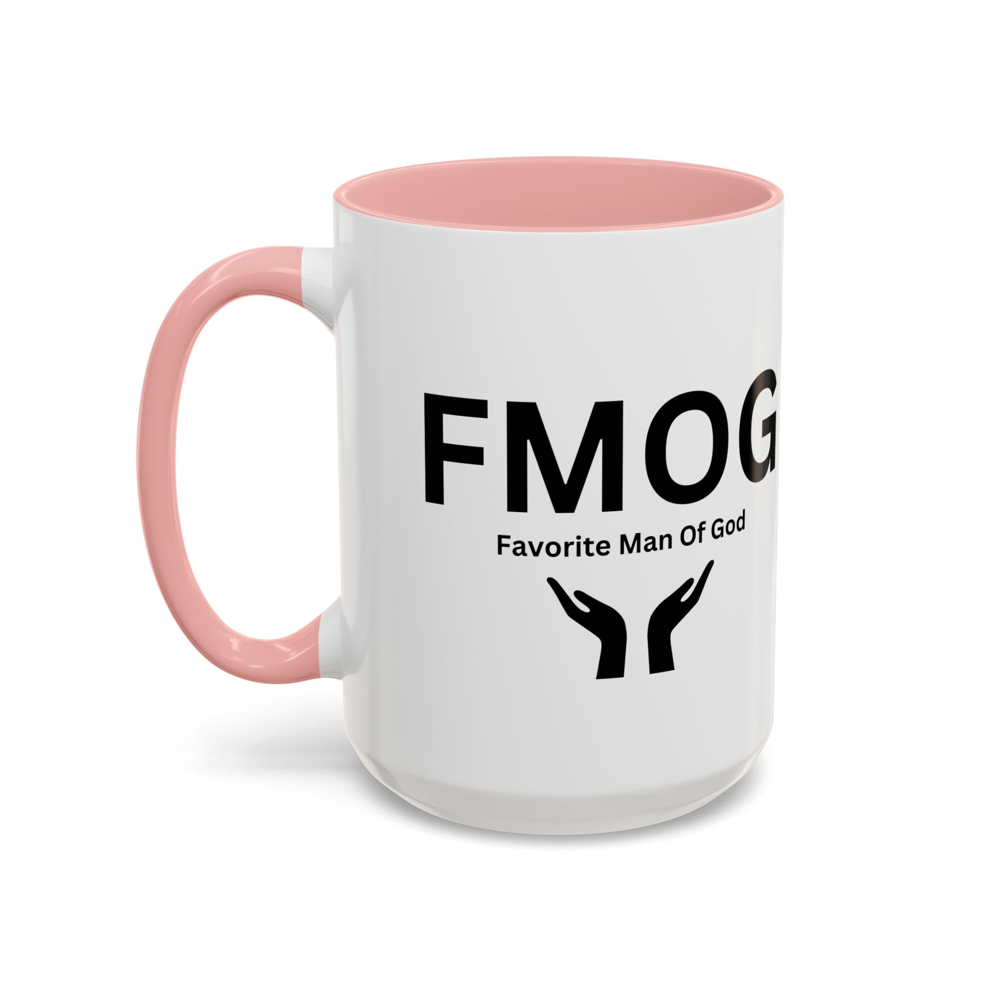 Favorite Man of God (FMOG) Accent Coffee Mug (11oz, 15oz)