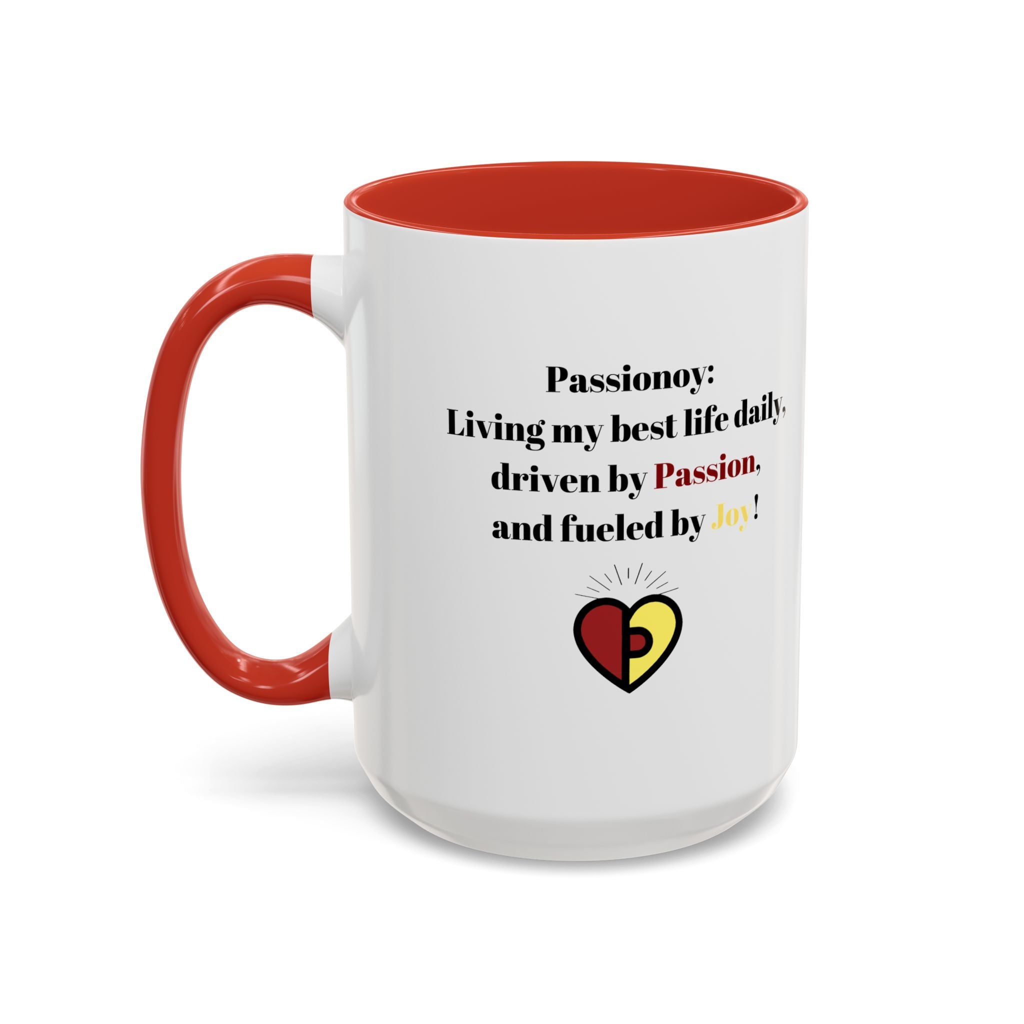 Passionoy Statement Accent Coffee Mug (11, 15oz)