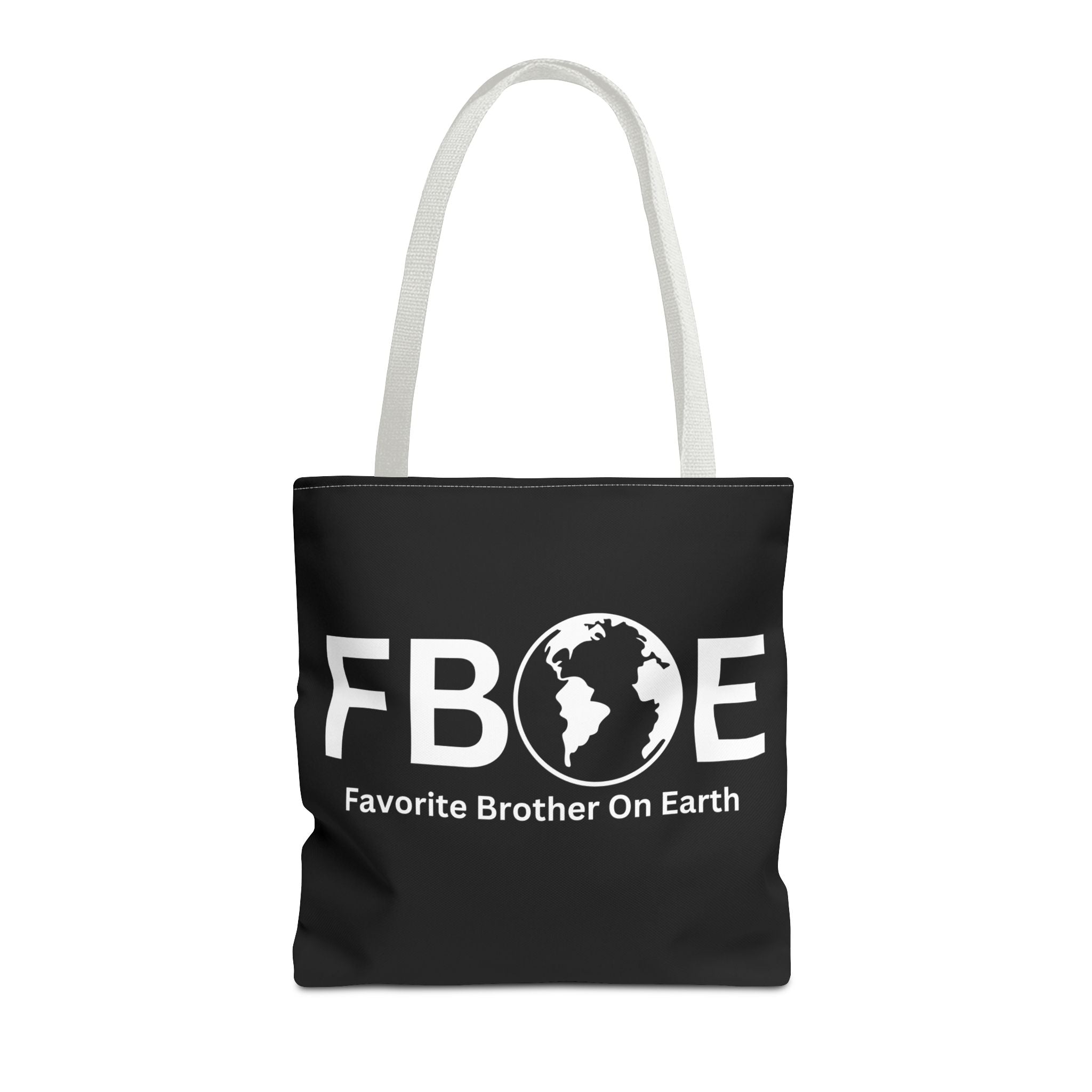 Favorite Brother On Earth (FBOE) Tote Bag - Custom Printed Stylish and Functional Tote
