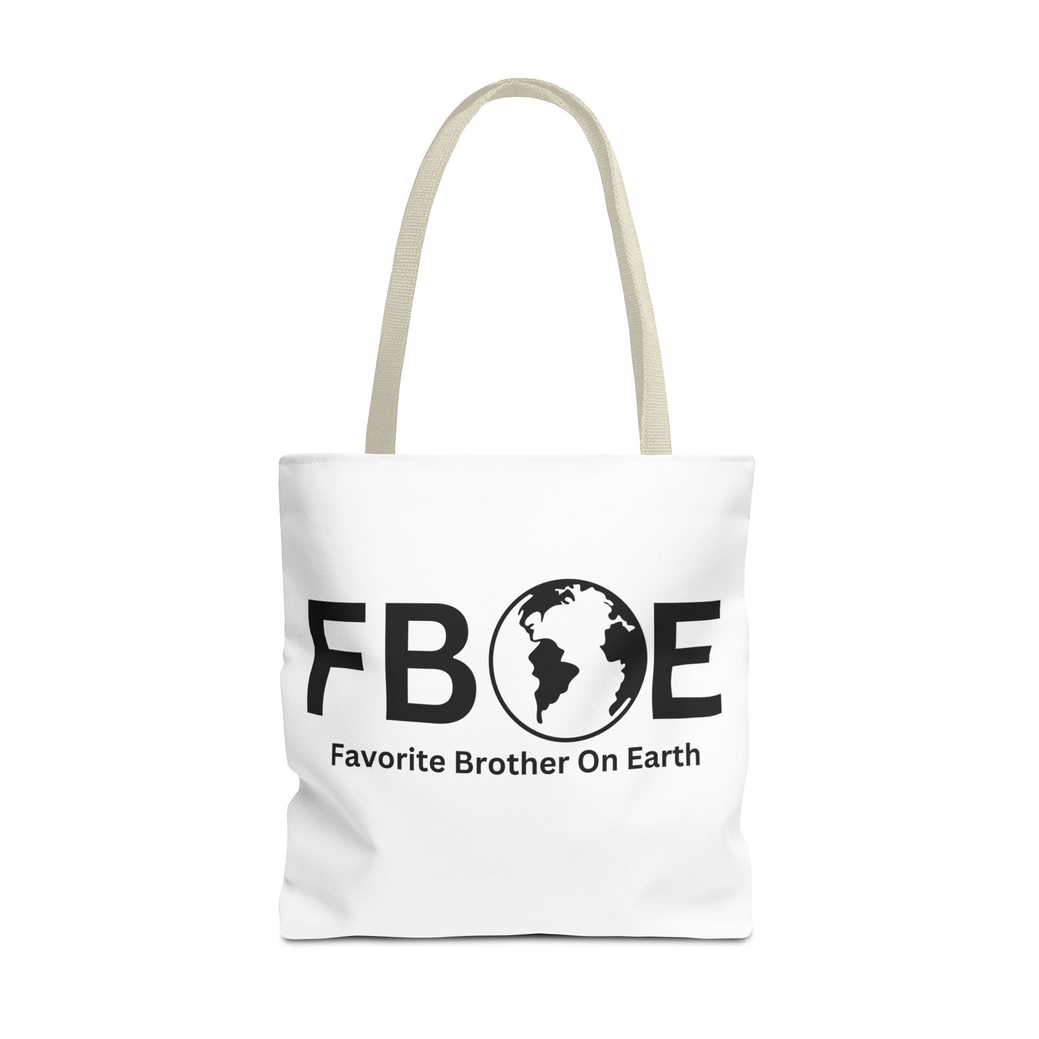 Favorite Brother On Earth (FBOE) Tote Bag - Custom Printed Stylish and Functional Tote