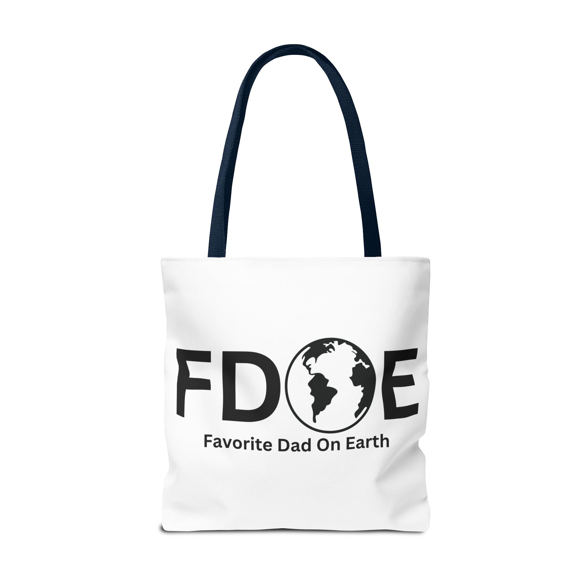 Favorite Dad On Earth (FDOE) Tote Bag- Custom Printed Stylish and Functional Tote