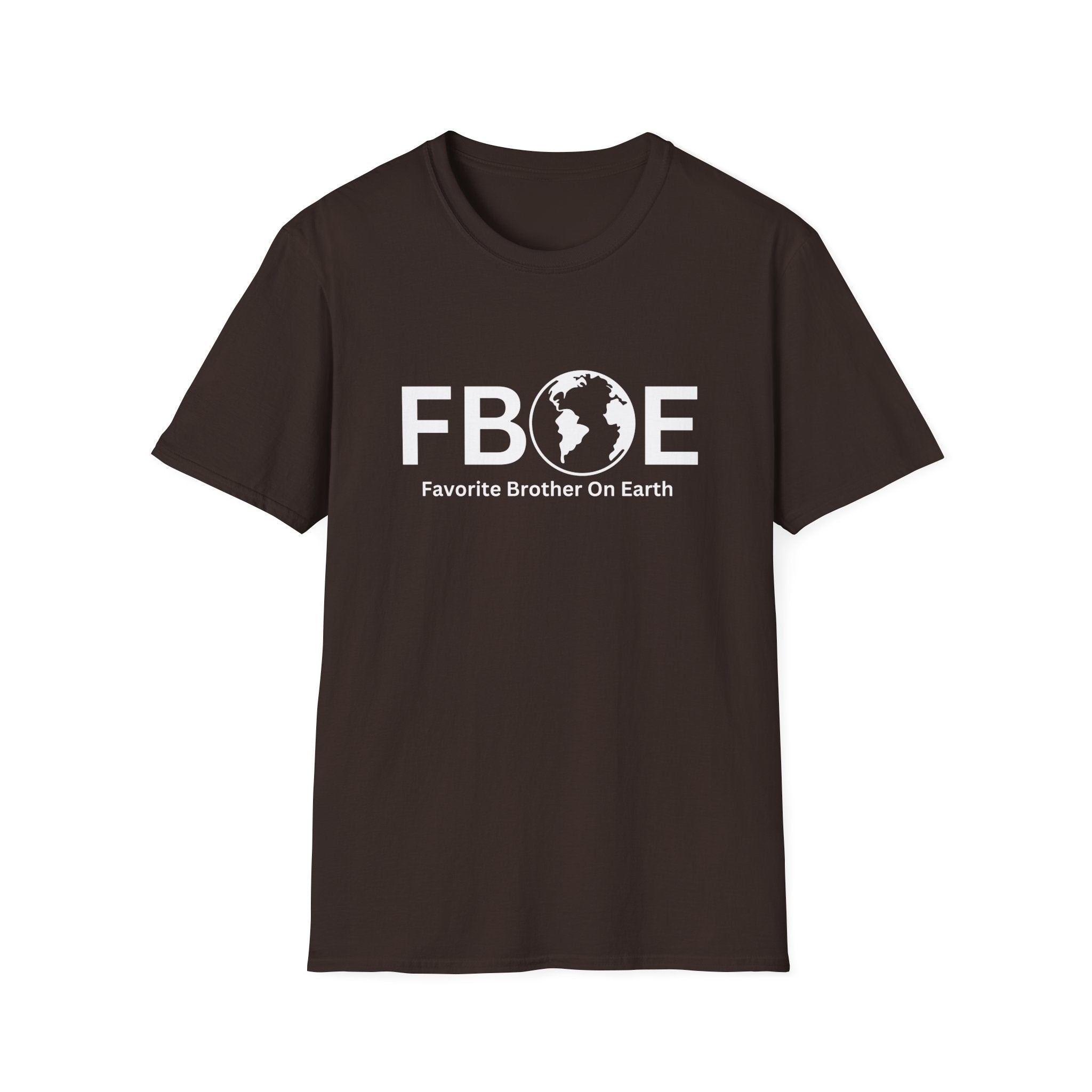 Favorite Brother On Earth (FBOE) Soft-Style Unisex T-Shirt – Comfortable & Durable