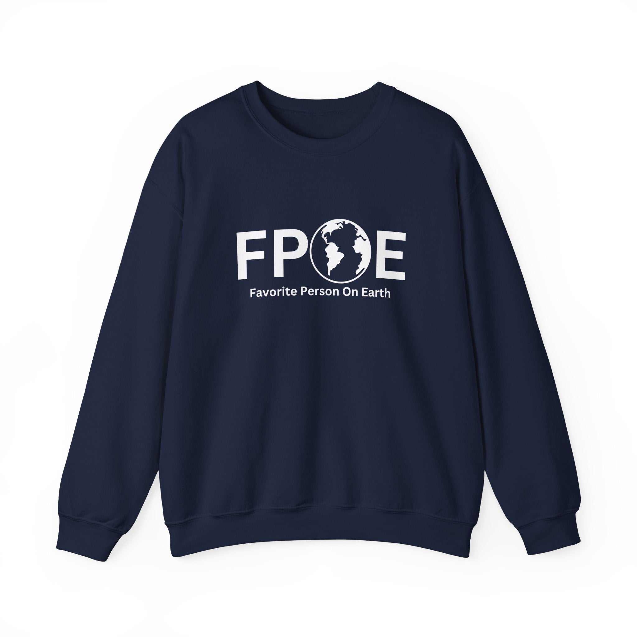 Favorite Person On Earth Sweatshirt - (FPOE) Logo Crewneck for Men and Women