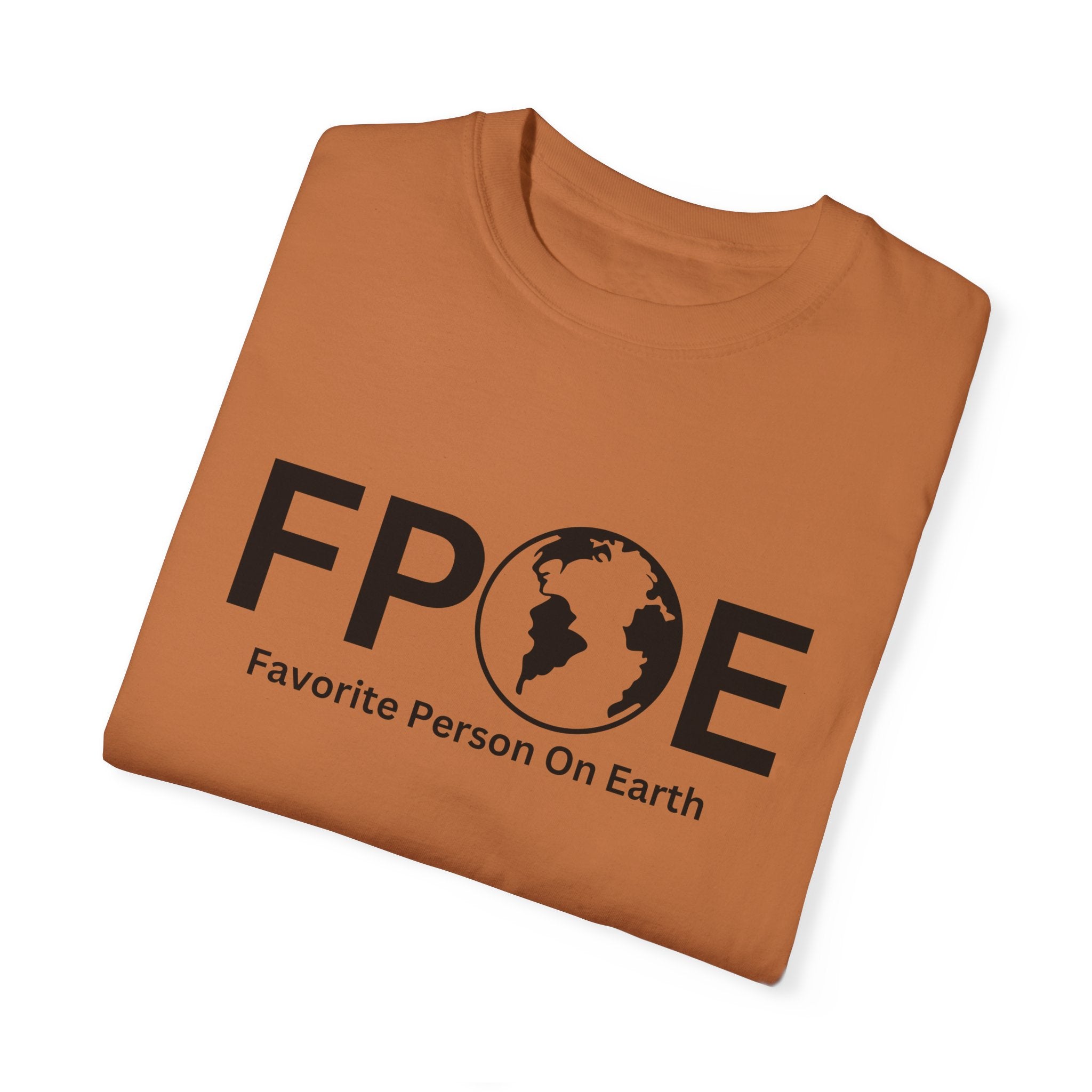 Favorite Person On Earth (FPOE) T-Shirt – Unisex Soft-Style Tee