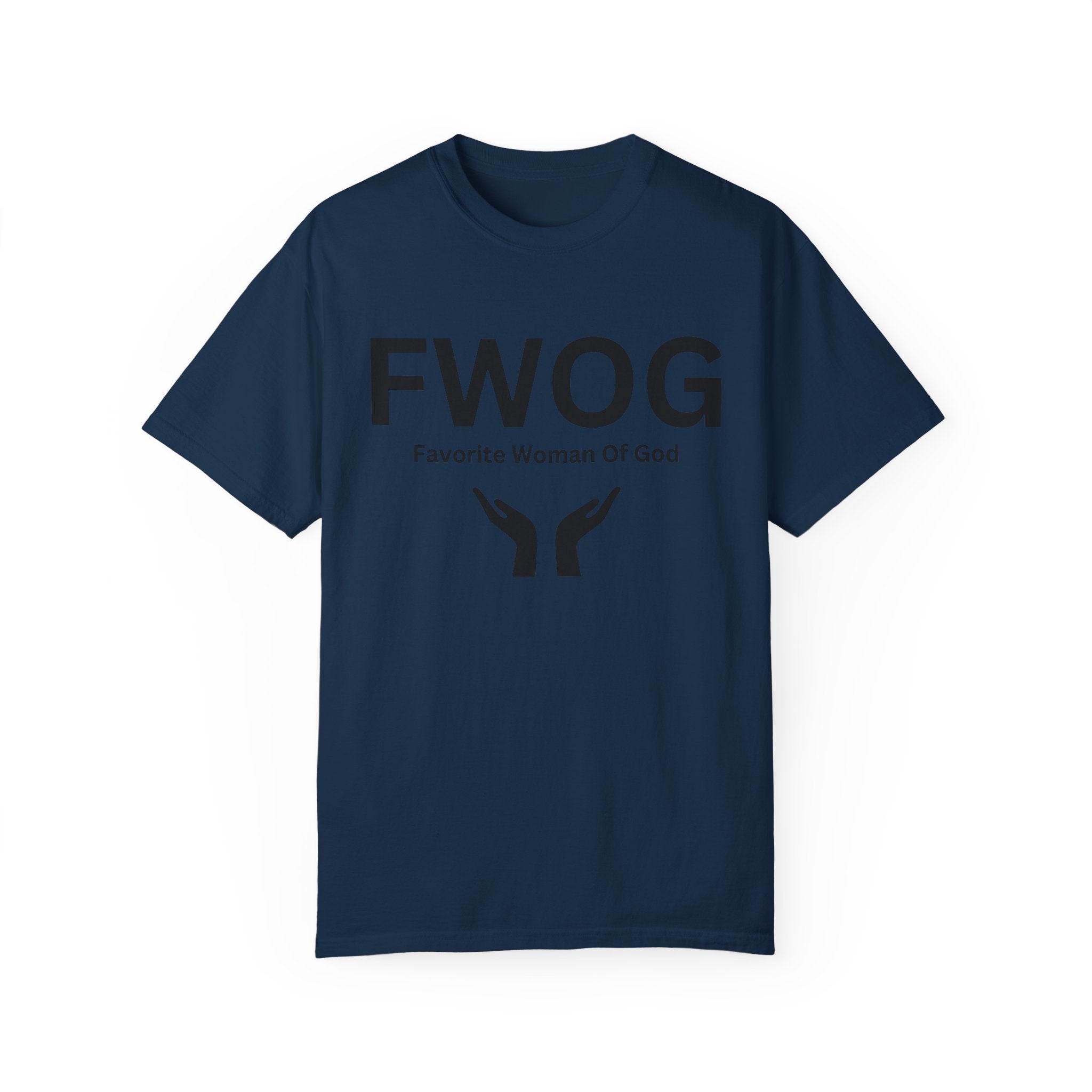 Favorite Woman of God (FWOG) T-Shirt – Comfort Colors 1717 Garment-Dyed Tee