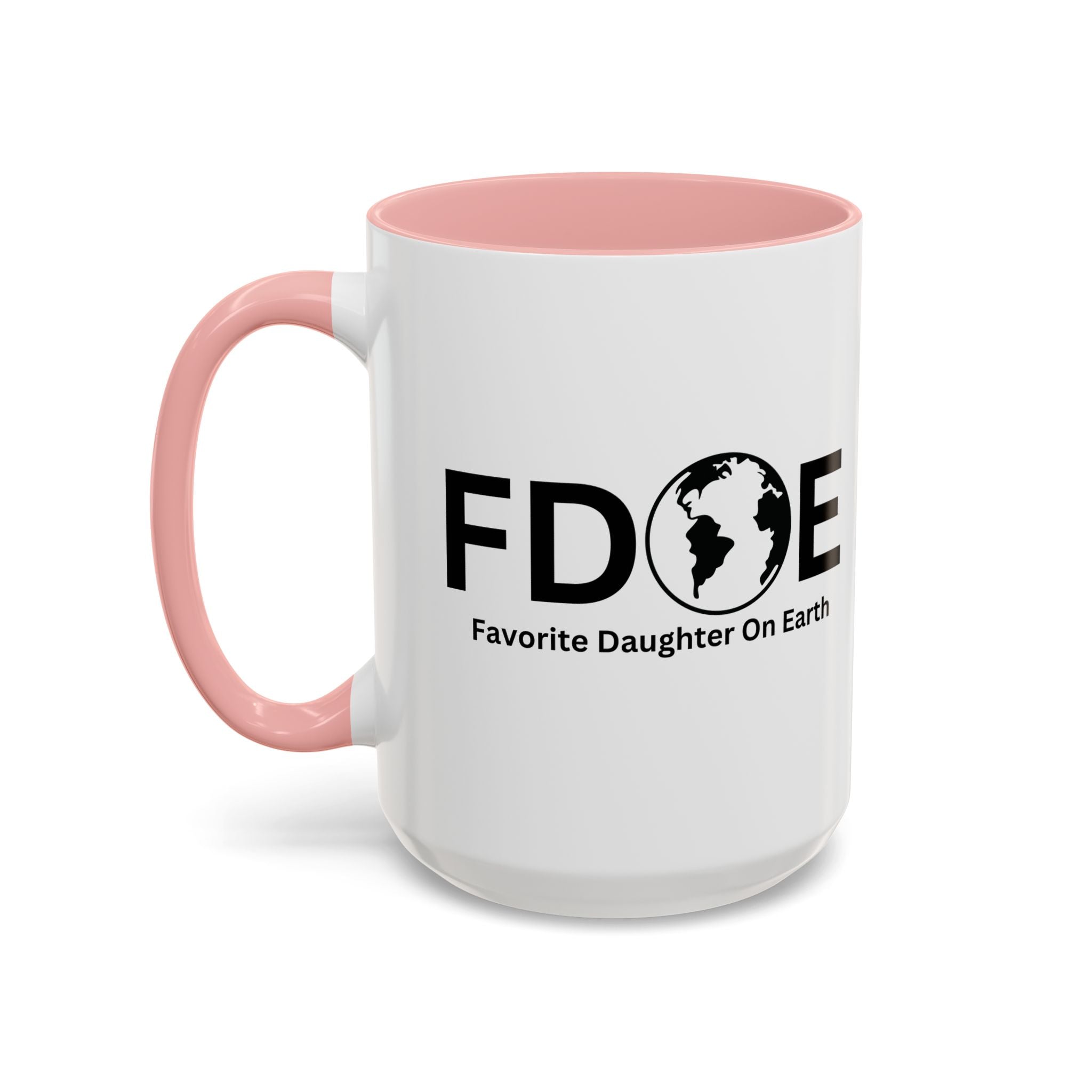Favorite Daughter On Earth (FDOE) Accent Coffee Mug (11oz, 15oz)