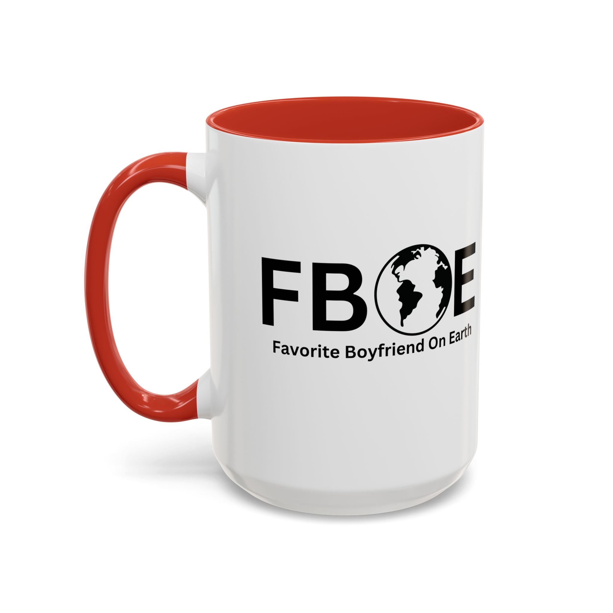 Favorite Boyfriend On Earth (FBOE) Accent Coffee Mug (11oz, 15oz)