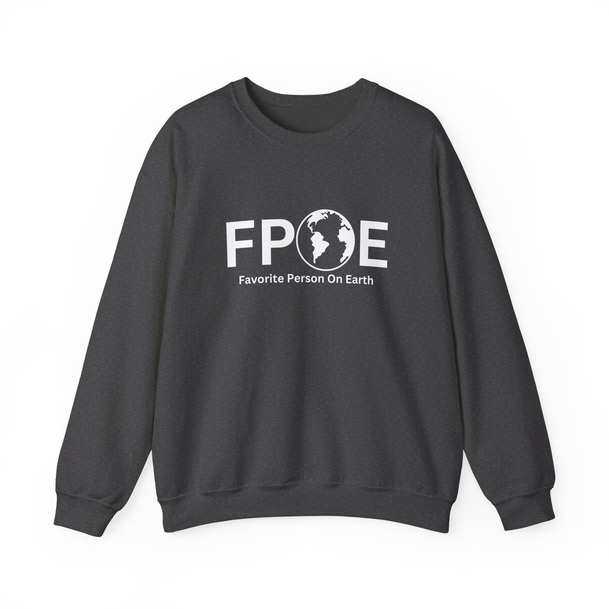 Favorite Person On Earth Sweatshirt - (FPOE) Logo Crewneck for Men and Women