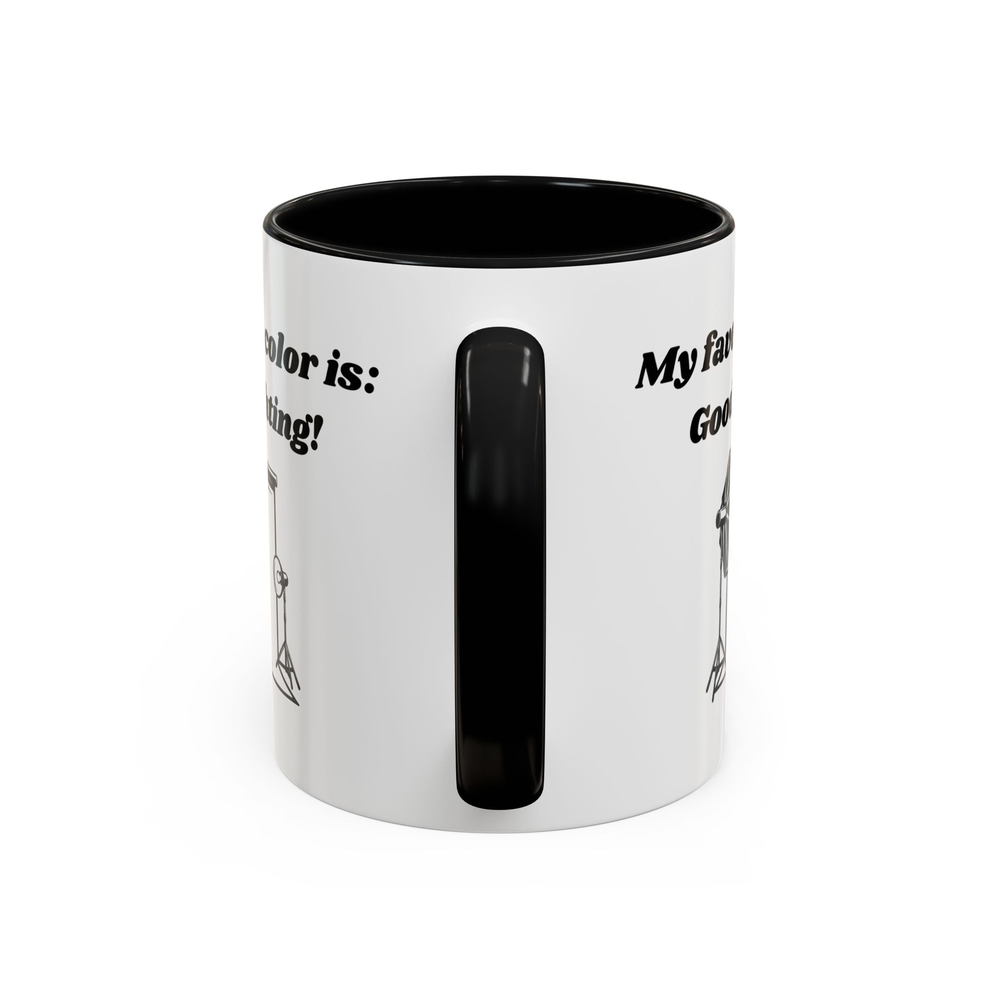 My Favorite Color is Good Lighting Accent Coffee Mug (11oz, 15oz)