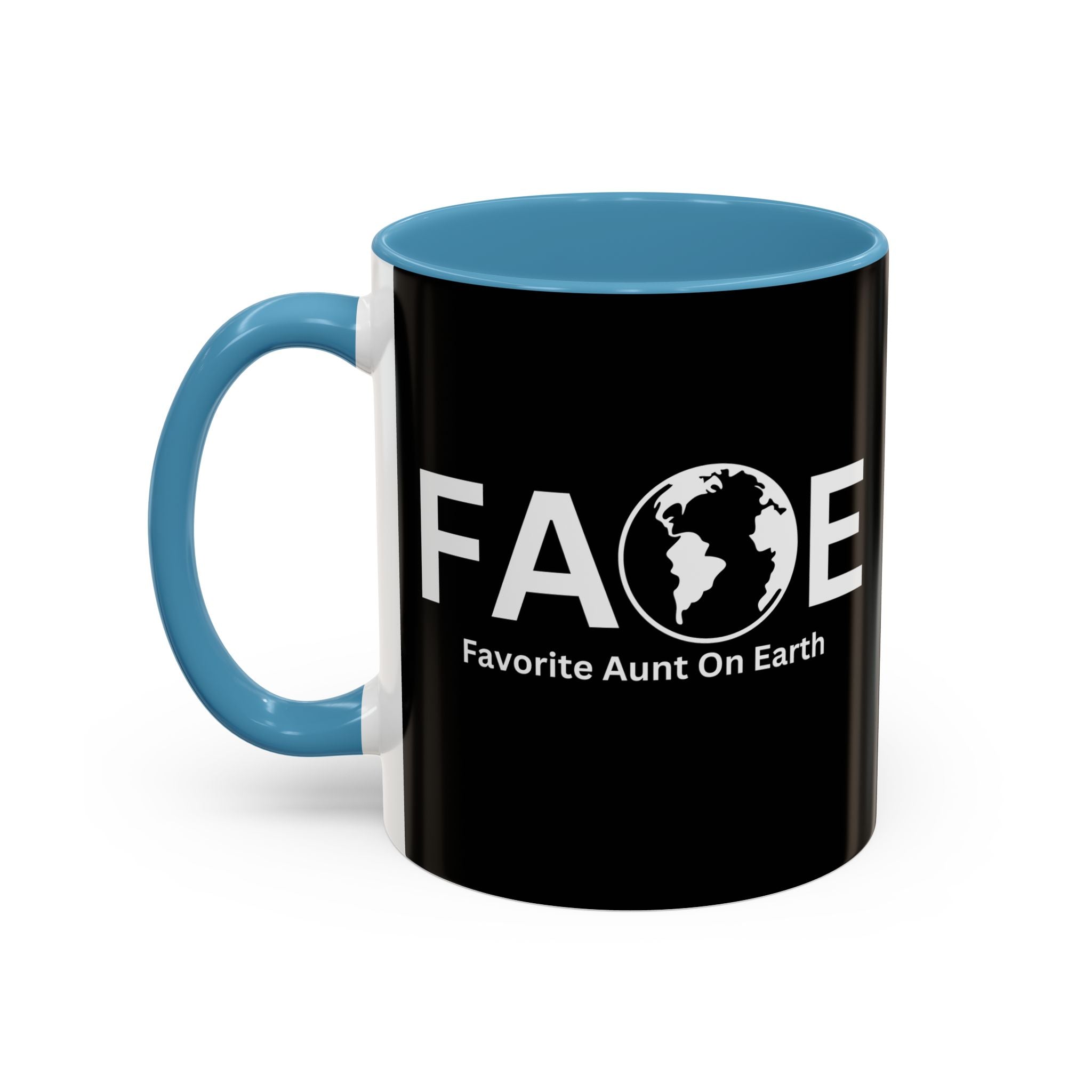 Favorite Aunt On Earth (FAOE) Accent Coffee Mug (11oz, 15oz)