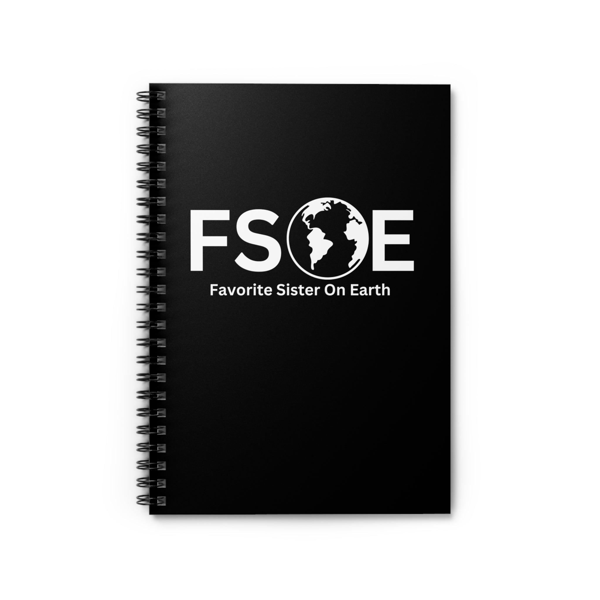 Favorite Sister On Earth (FSOE) Spiral Notebook- 118 Page Ruled Line Notebook for Everyday Use