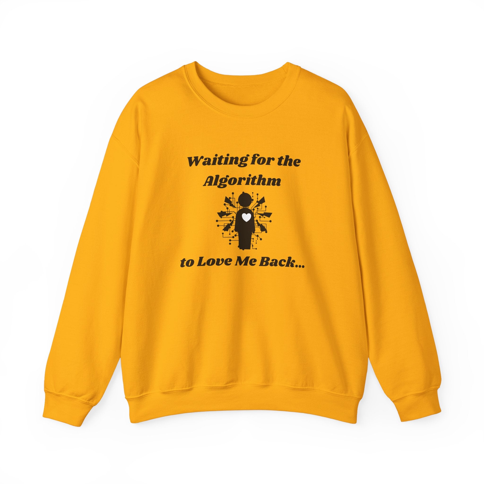 Waiting for the Algorithm to Love Me Back... Unisex Heavy Blend Crewneck Sweatshirt