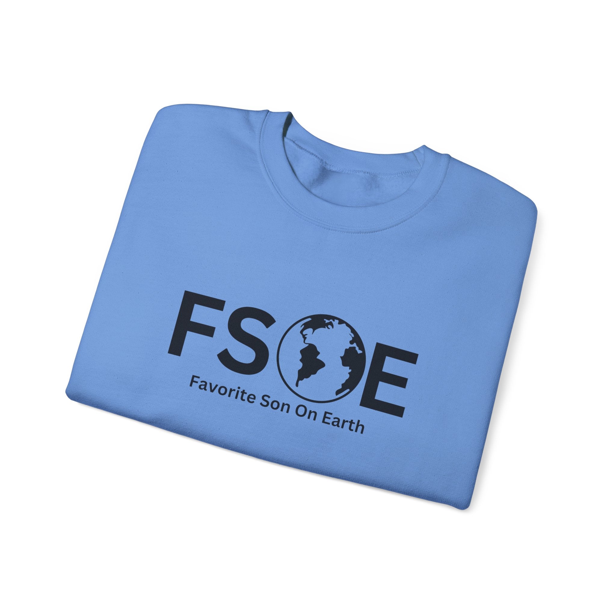 Favorite Son on Earth (FSOE) SweatShirt - Stylish and Heartfelt Gift for Your Son