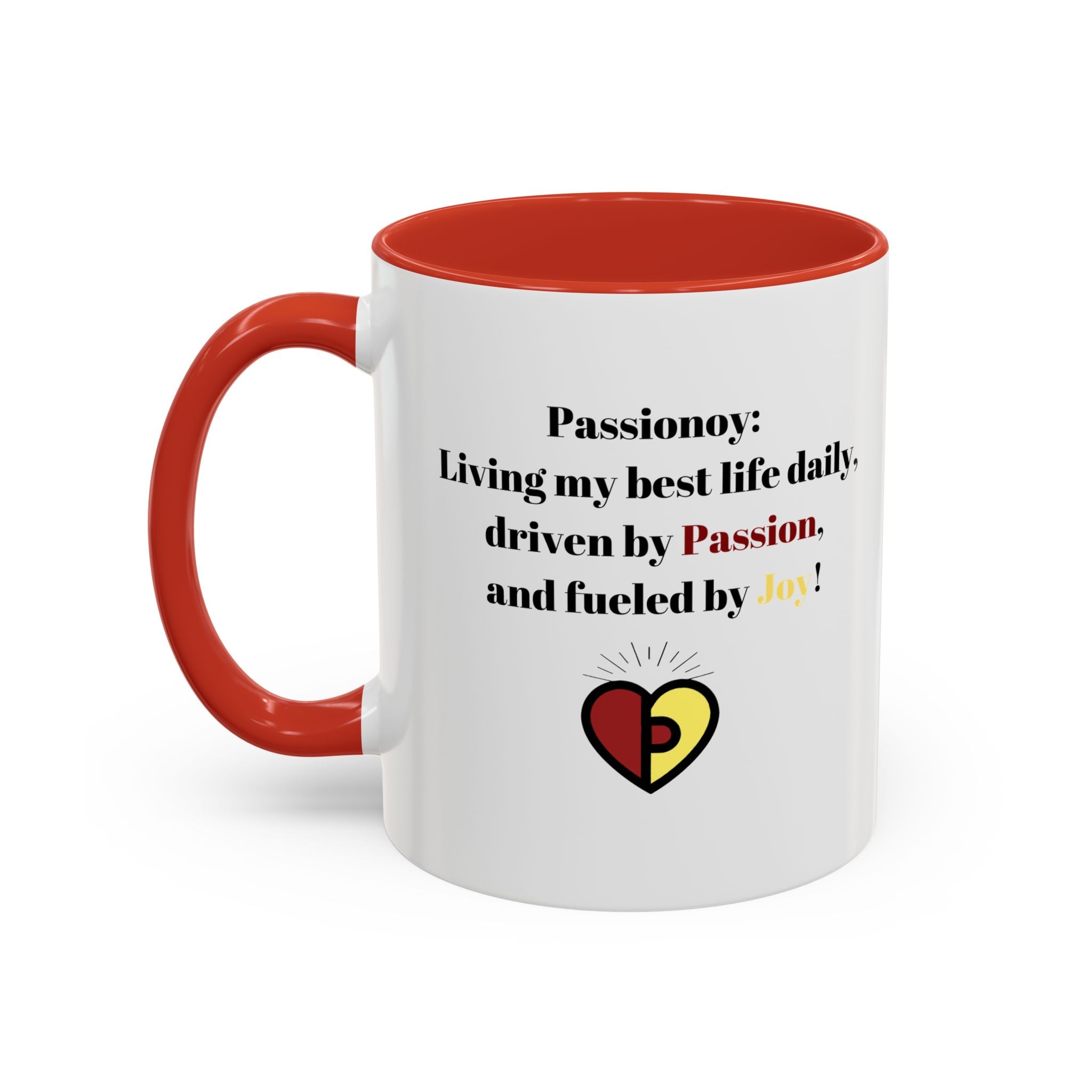 Passionoy Statement Accent Coffee Mug (11, 15oz)
