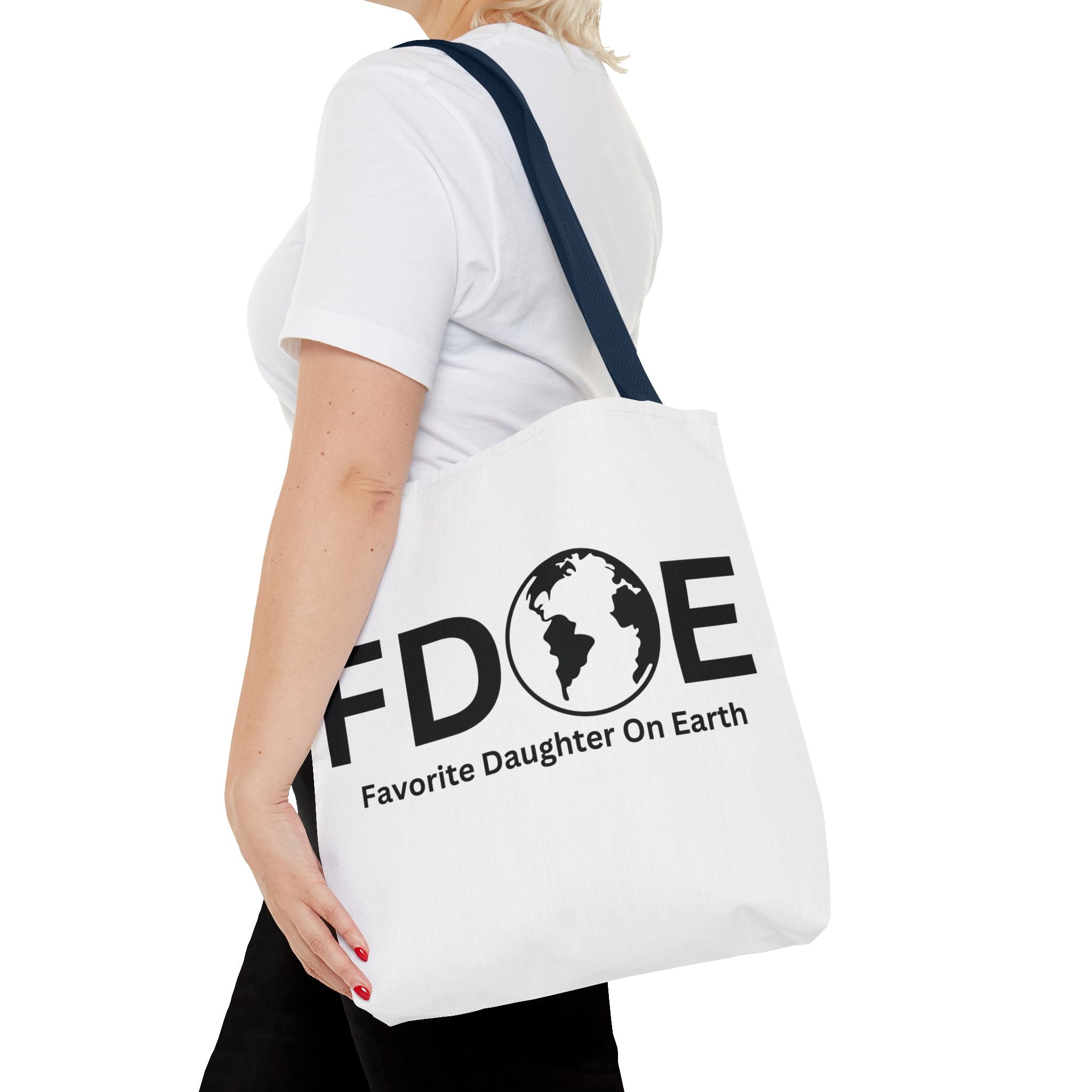 Favorite Daughter On Earth (FDOE) Tote Bag - Custom Printed Stylish and Functional Tote