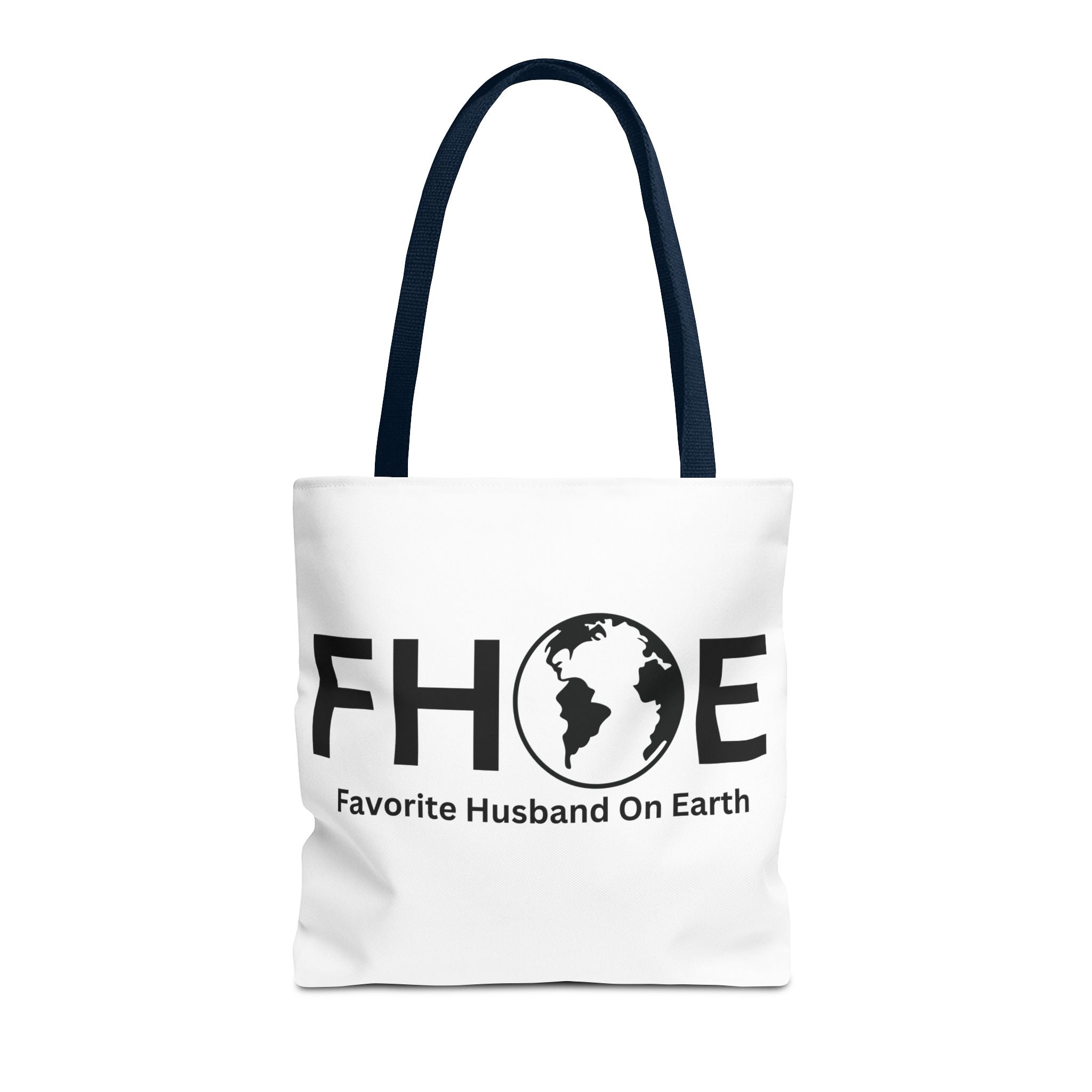 Favorite Husband On Earth (FHOE) Tote Bag - Custom Printed Stylish and Functional Tote