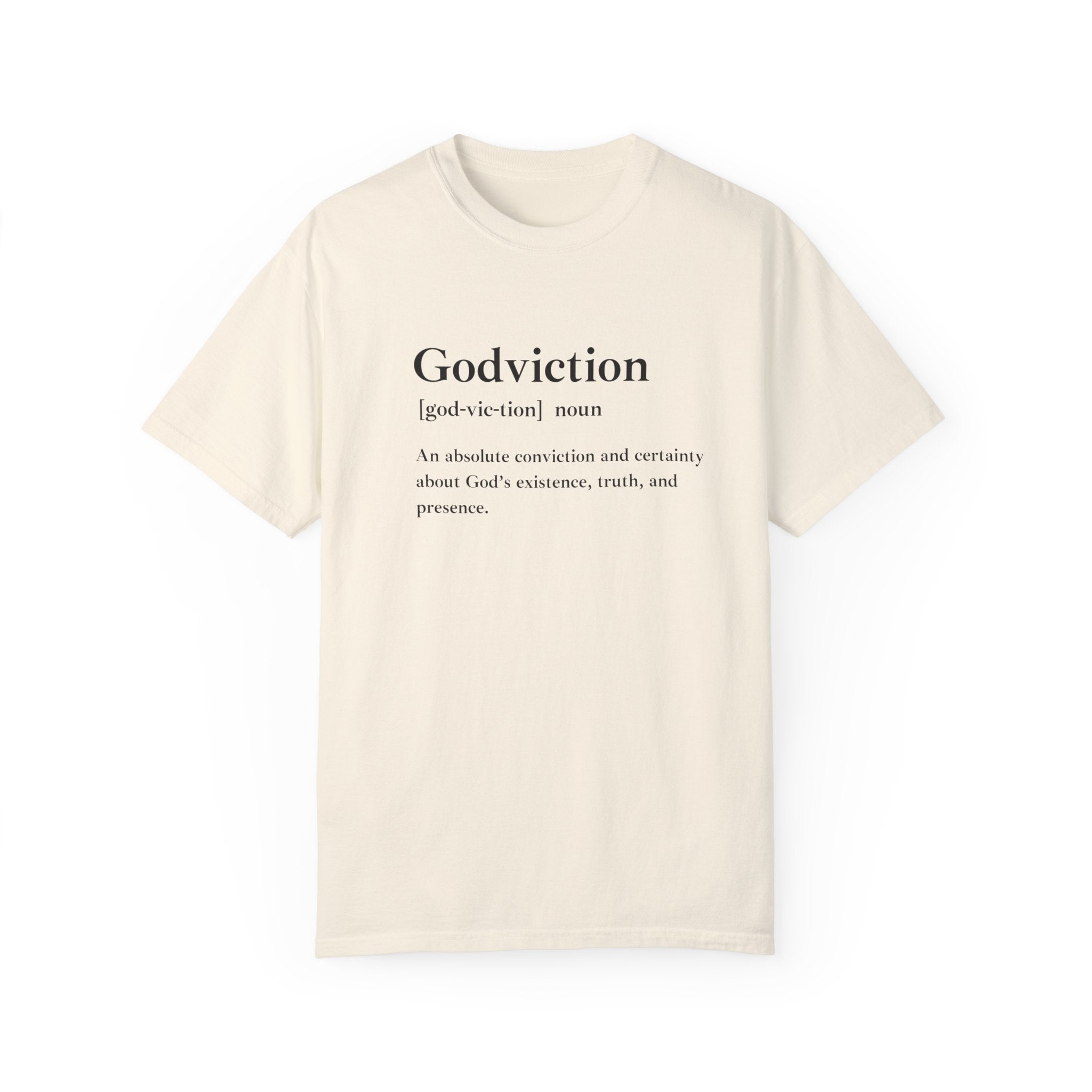 Godviction Unisex Garment-Dyed T-Shirt – Comfort Colors 1717
