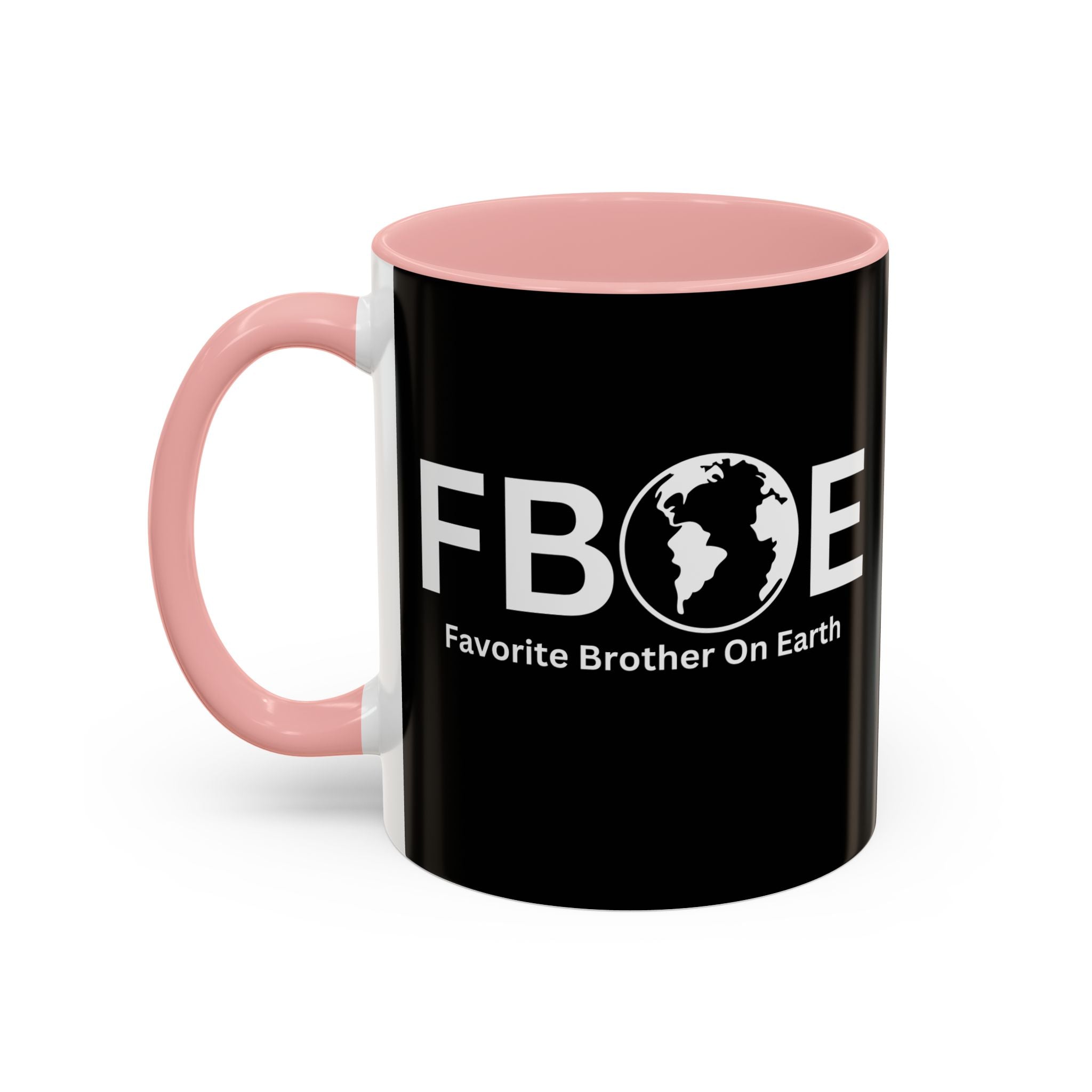 Favorite Brother On Earth (FBOE) Accent Coffee Mug (11oz, 15oz)