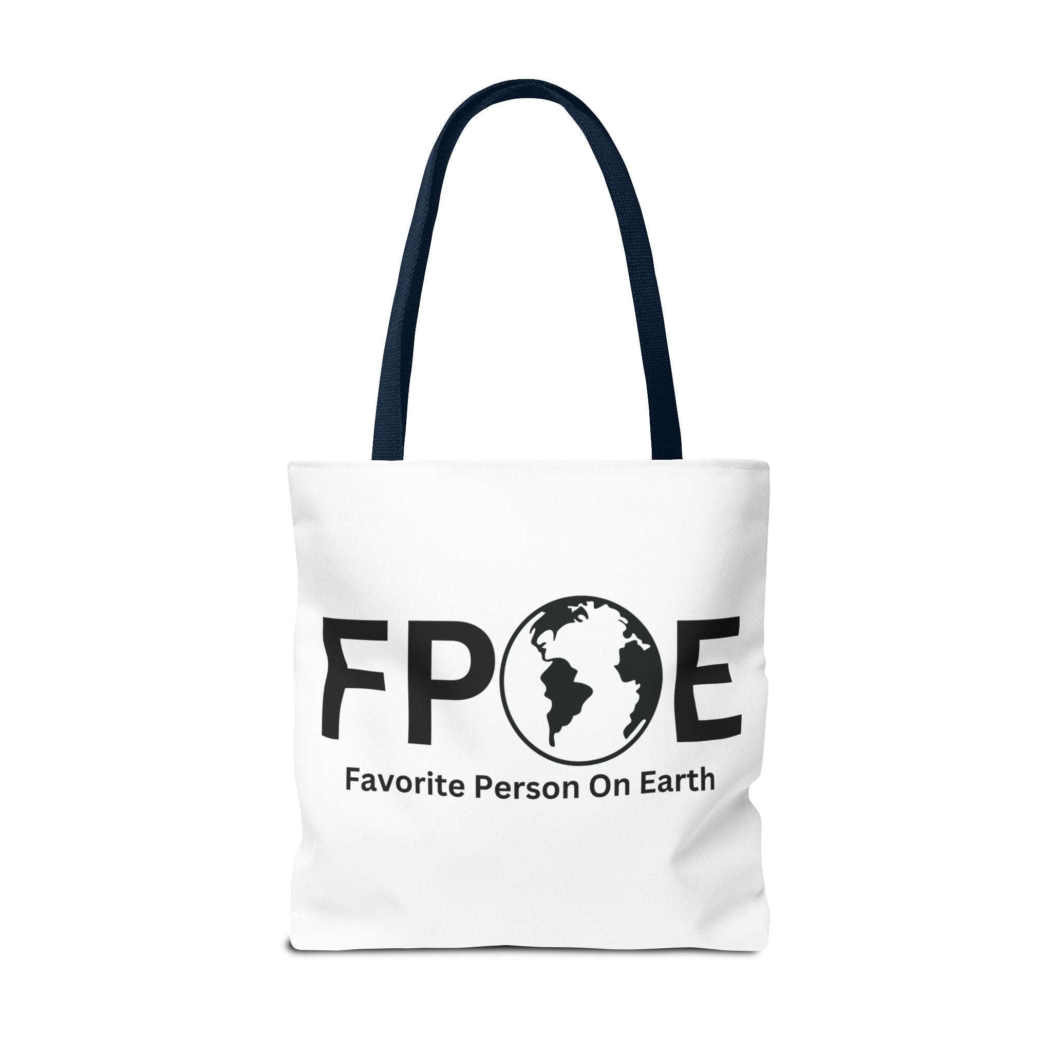 Favorite Person On Earth (FPOE) Tote Bag - Custom Printed Stylish and Functional Tote