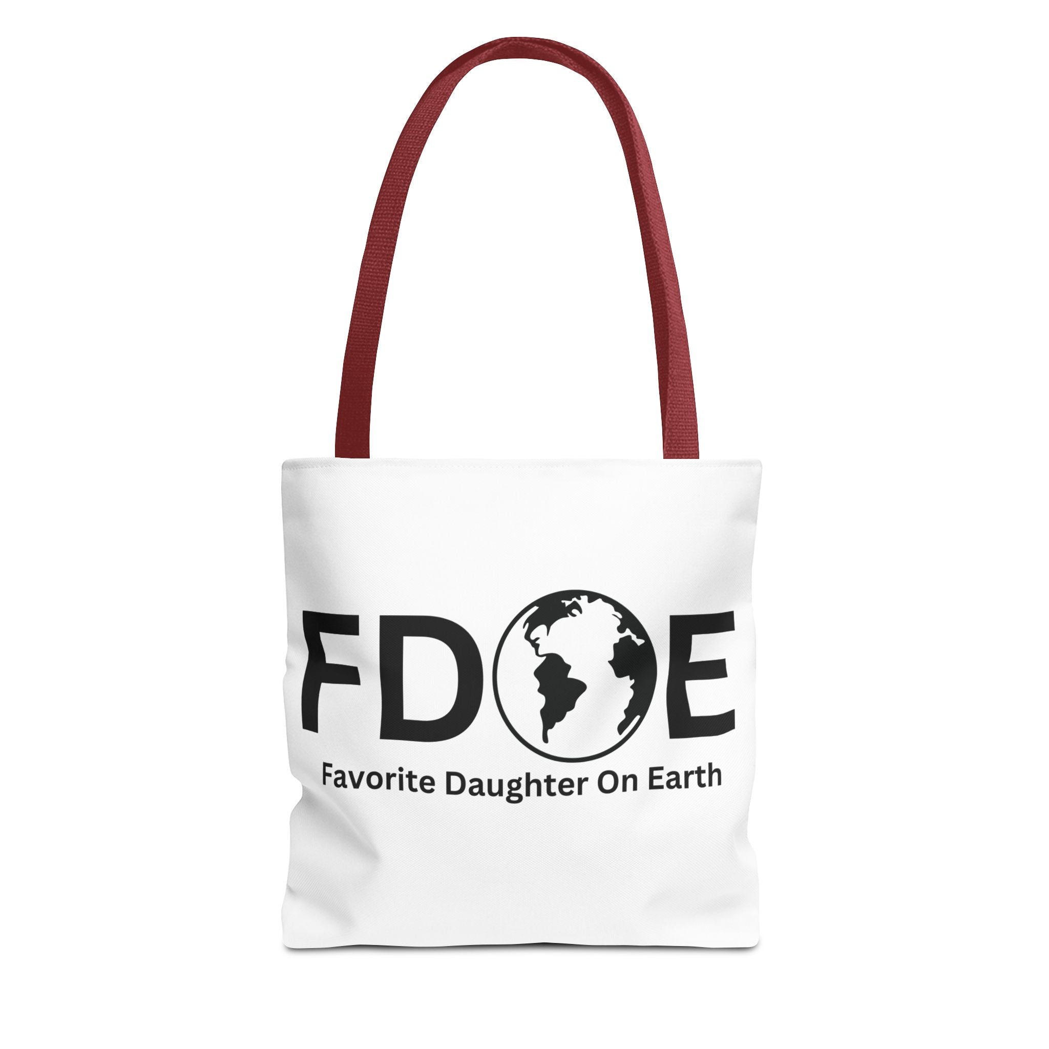 Favorite Daughter On Earth (FDOE) Tote Bag - Custom Printed Stylish and Functional Tote