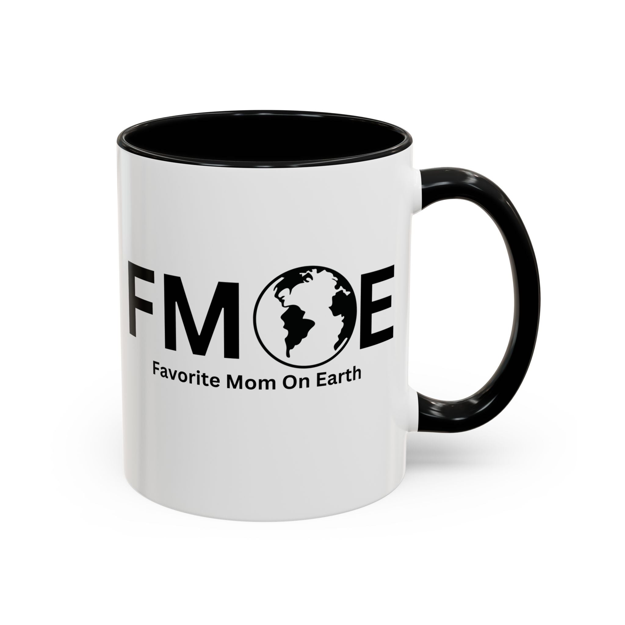 Favorite Mom On Earth (FMOE) Accent Coffee Mug (11oz, 15oz)