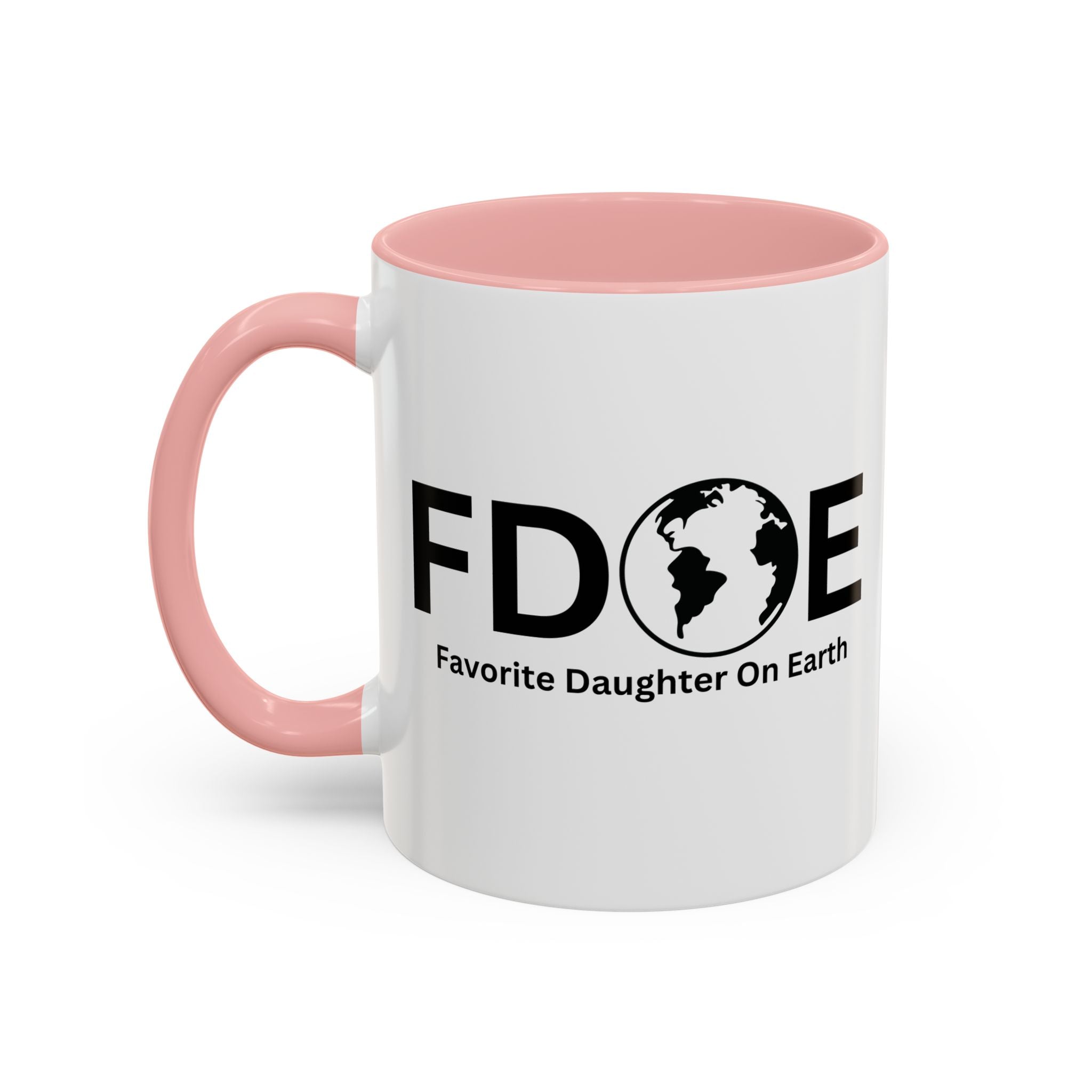 Favorite Daughter On Earth (FDOE) Accent Coffee Mug (11oz, 15oz)