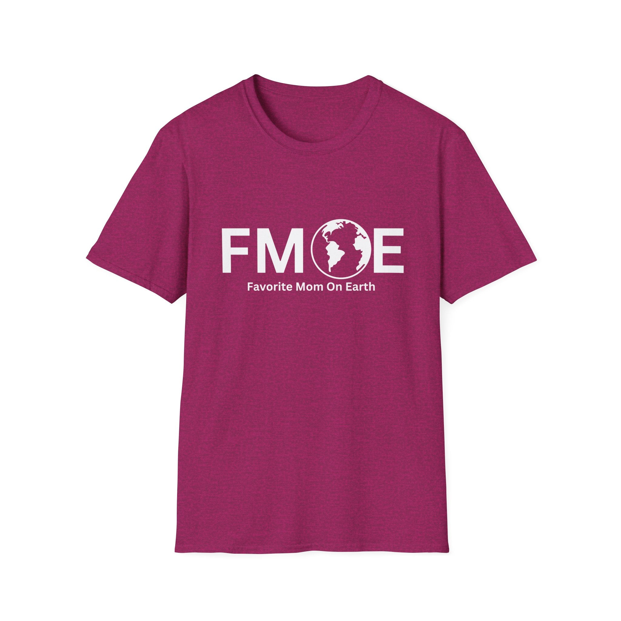 Favorite Mom On Earth (FMOE) - Unisex Soft-Style T-Shirt