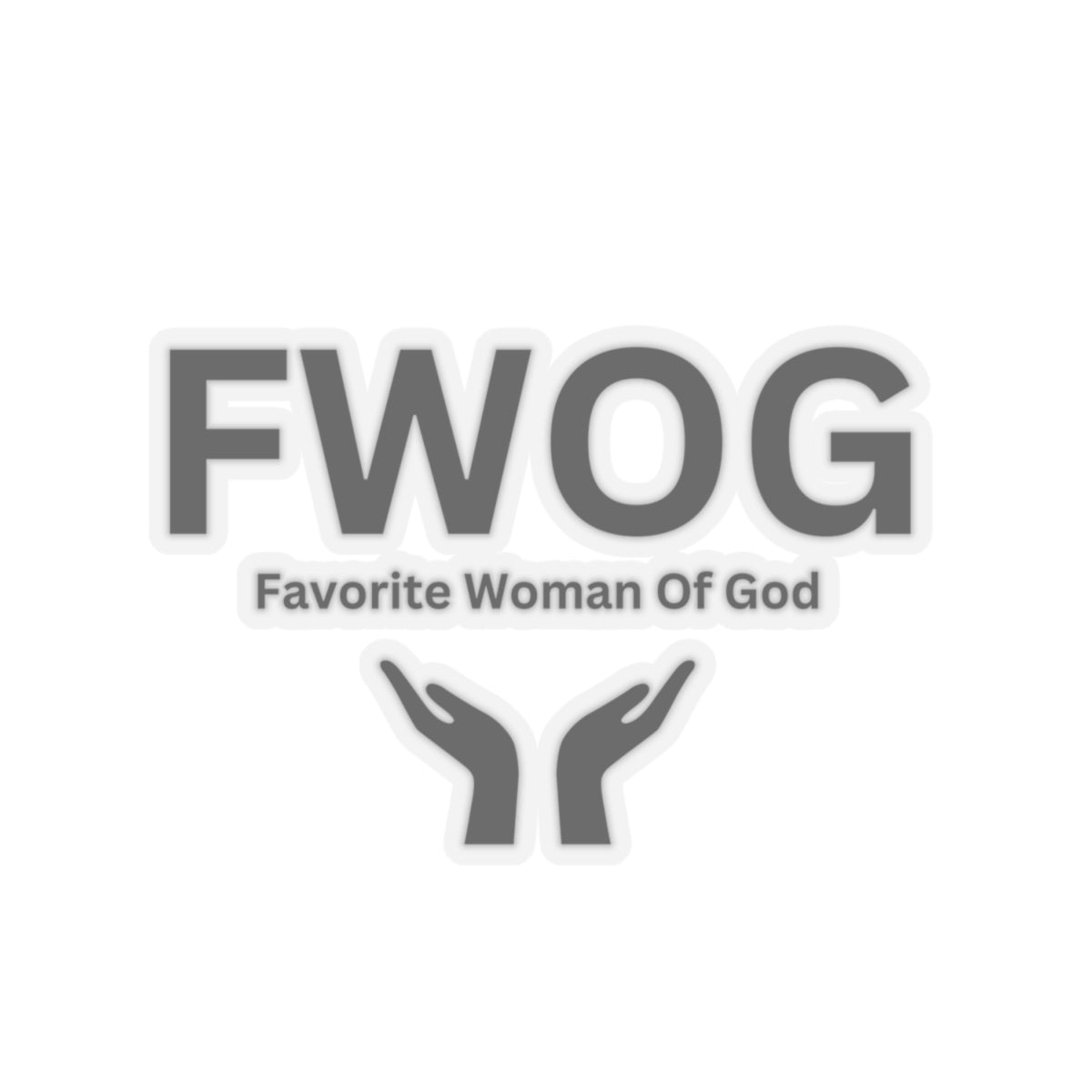 Favorite Woman of God (FWOG) Kiss-Cut Stickers - Custom Vinyl Stickers for Creative Decor
