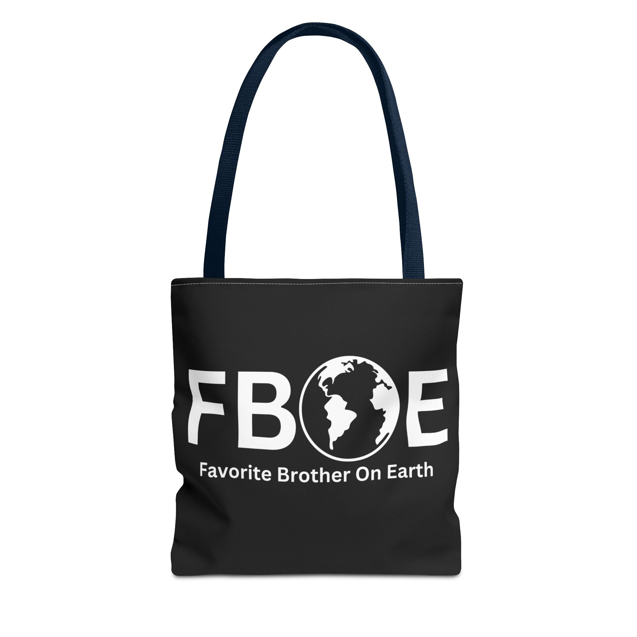 Favorite Brother On Earth (FBOE) Tote Bag - Custom Printed Stylish and Functional Tote