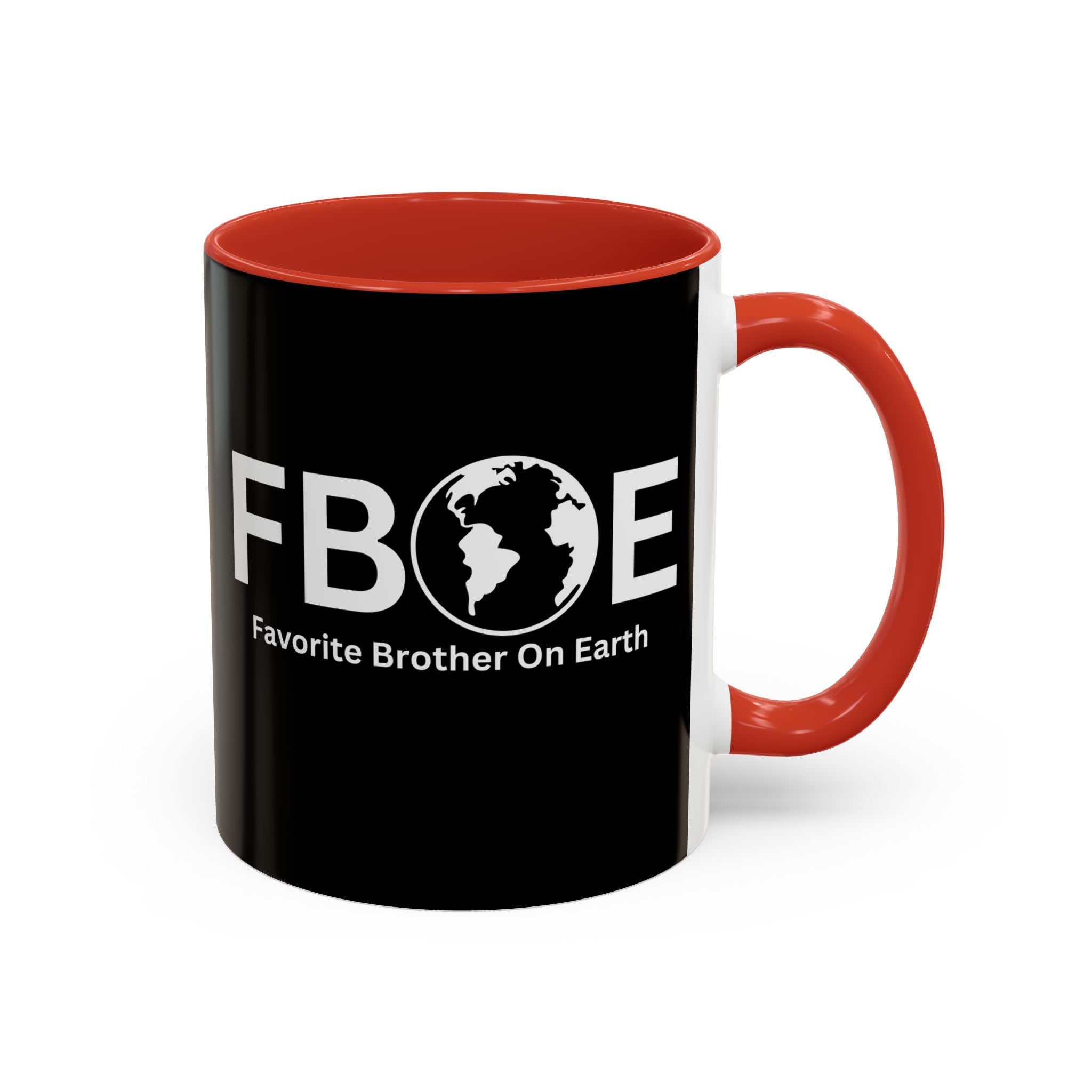 Favorite Brother On Earth (FBOE) Accent Coffee Mug (11oz, 15oz)