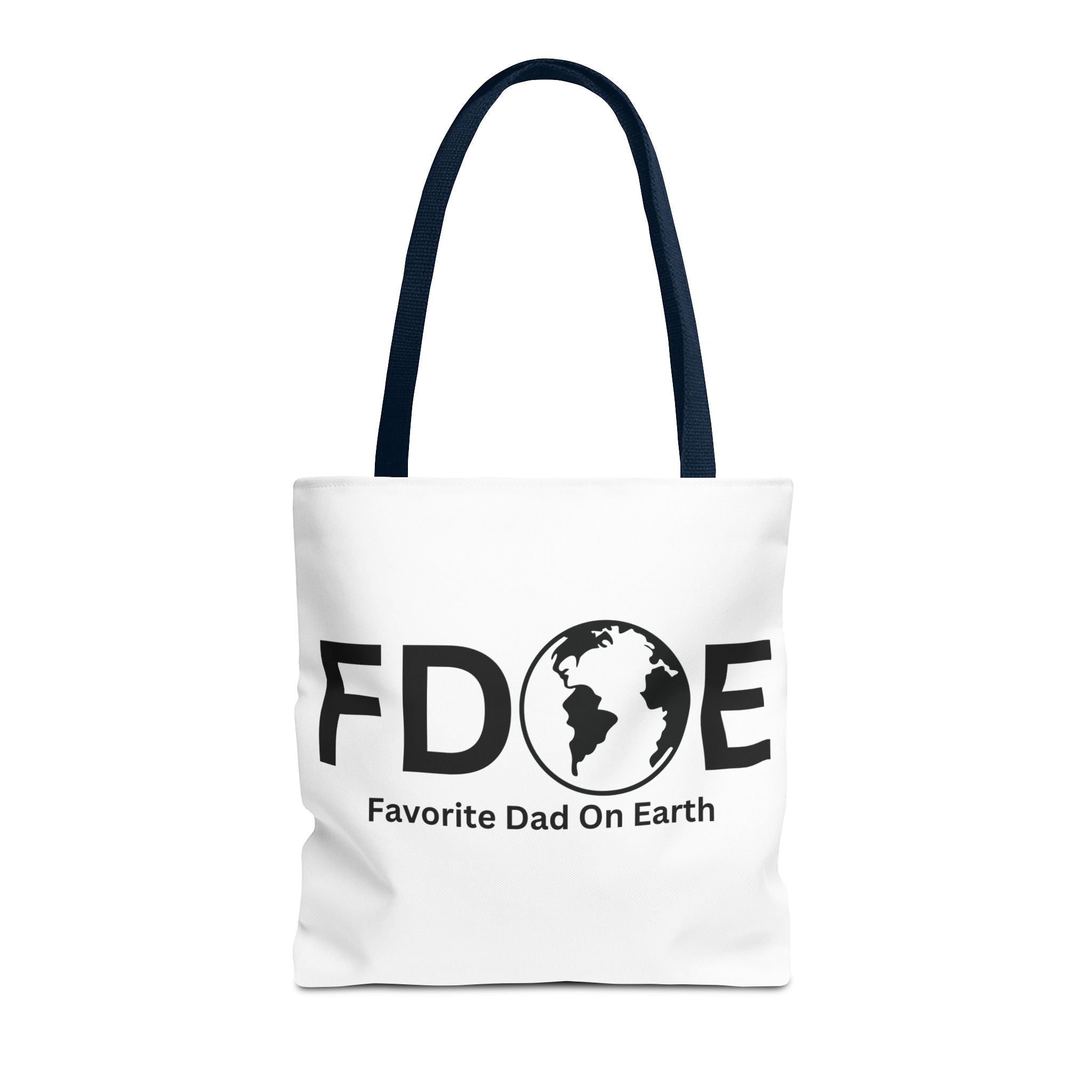 Favorite Dad On Earth (FDOE) Tote Bag- Custom Printed Stylish and Functional Tote