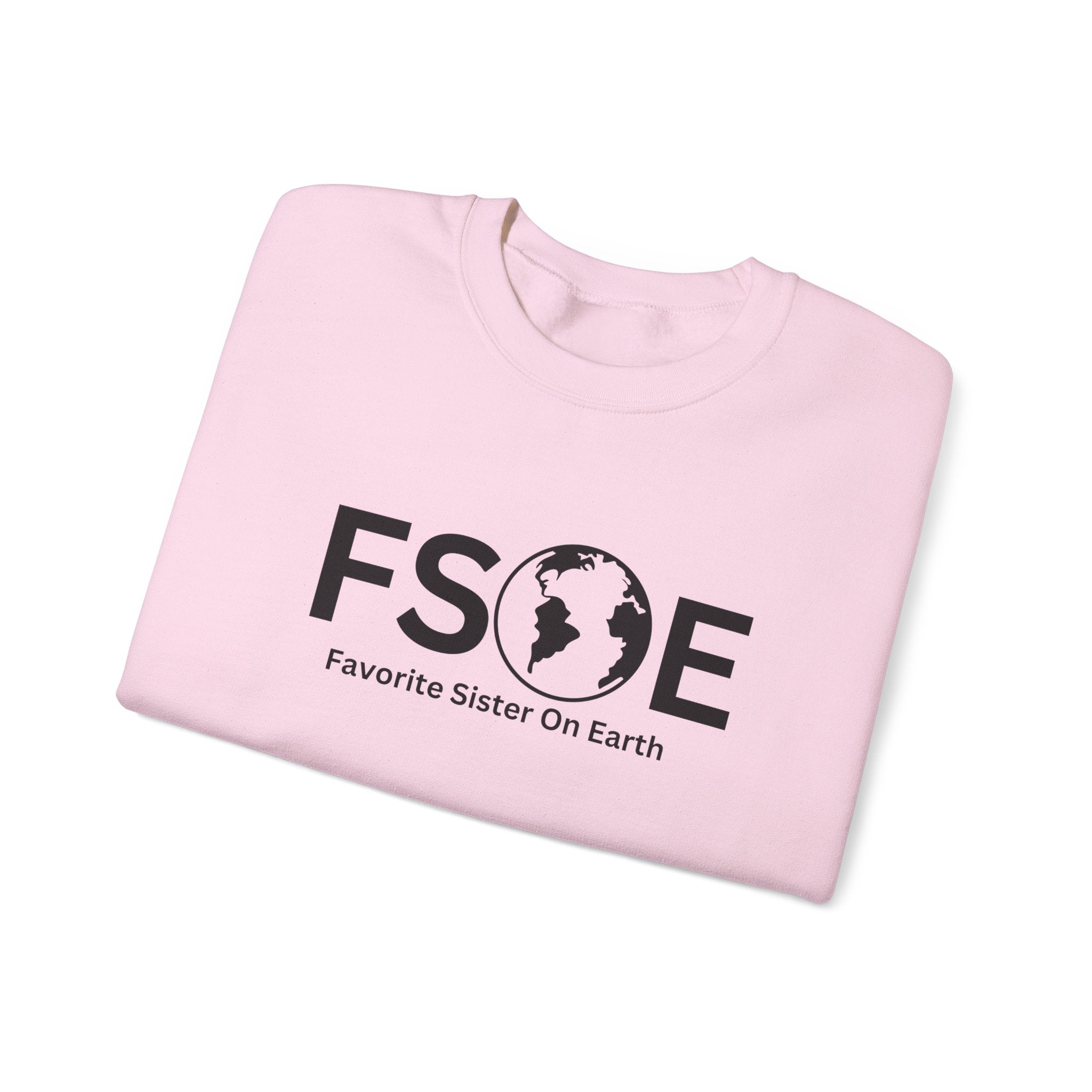 Favorite Sister On Earth (FSOE) Unisex Heavy Blend™ Crewneck Sweatshirt