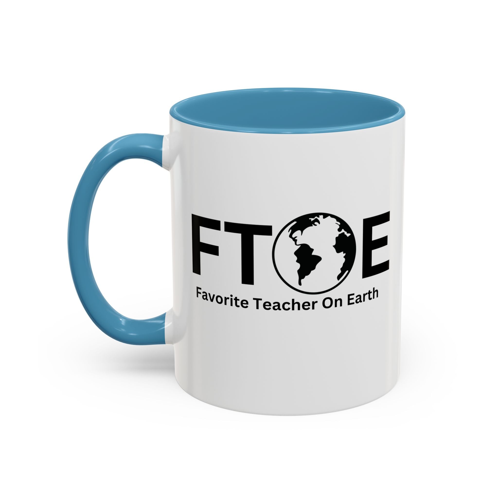 Favorite Teacher On Earth (FTOE) Accent Coffee Mug (11oz, 15oz)