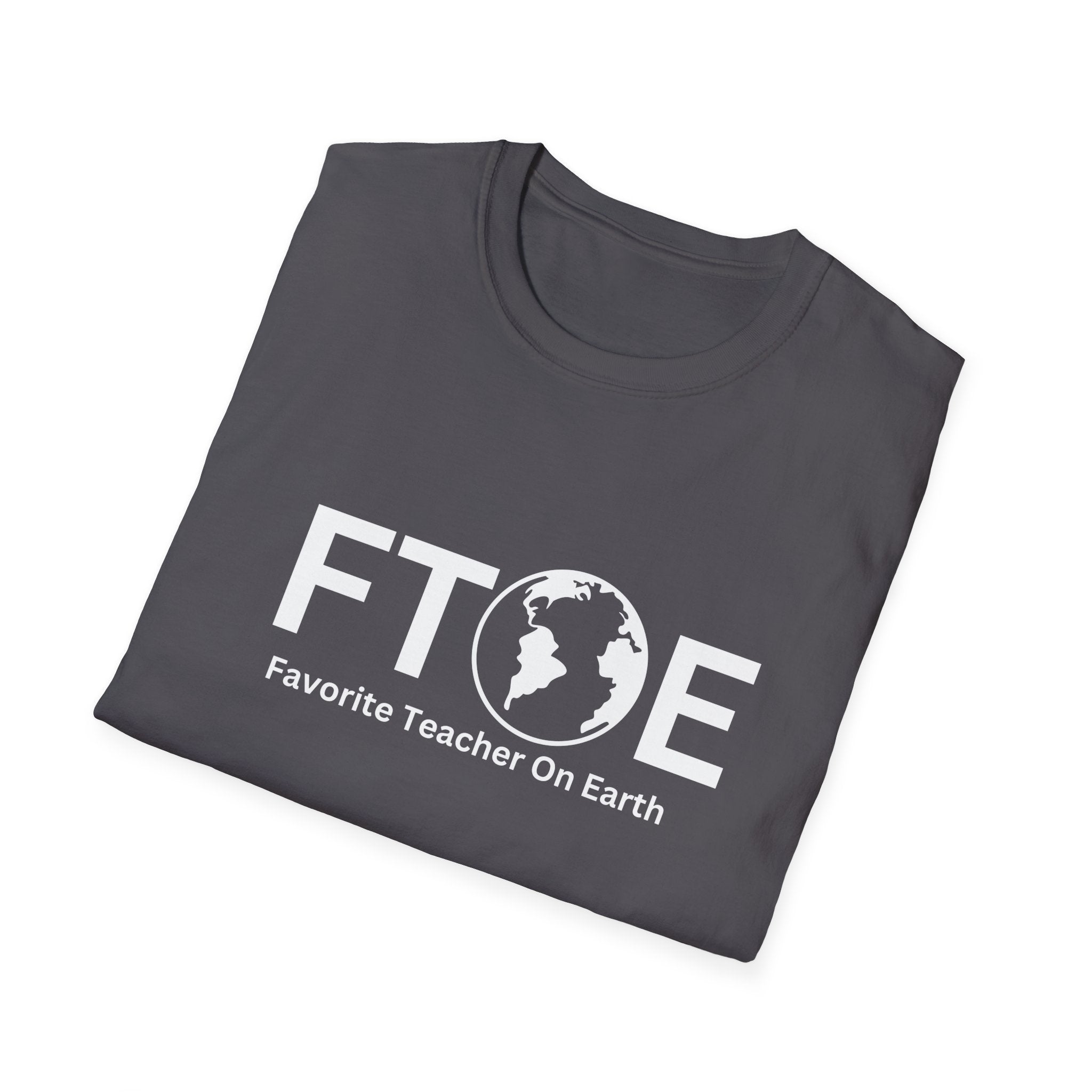 Favorite Teacher On Earth T-Shirt (FTOE) – Customizable Comfort Colors Garment-Dyed Tee