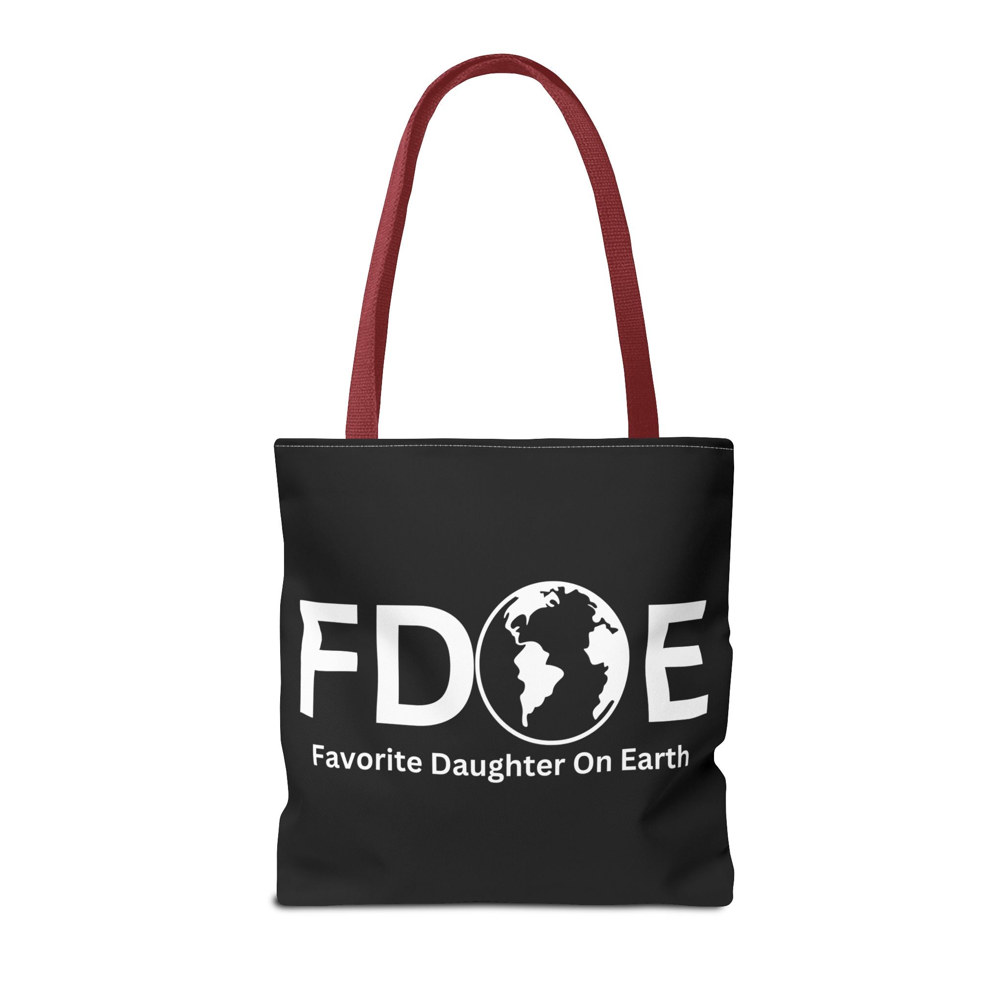 Favorite Daughter On Earth (FDOE) Tote Bag - Custom Printed Stylish and Functional Tote