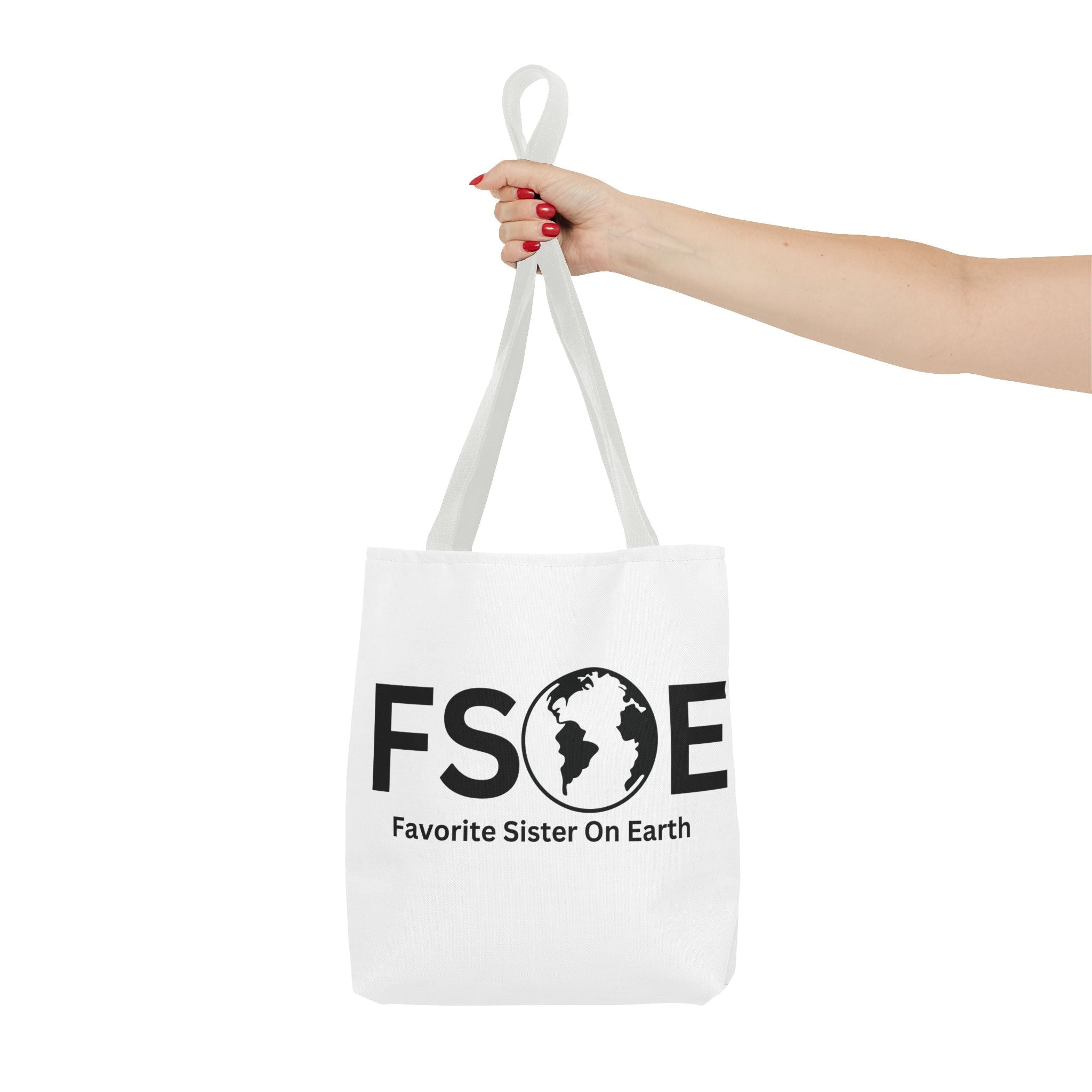 Favorite Sister On Earth (FSOE) Tote Bag - Custom Printed Stylish and Functional Tote