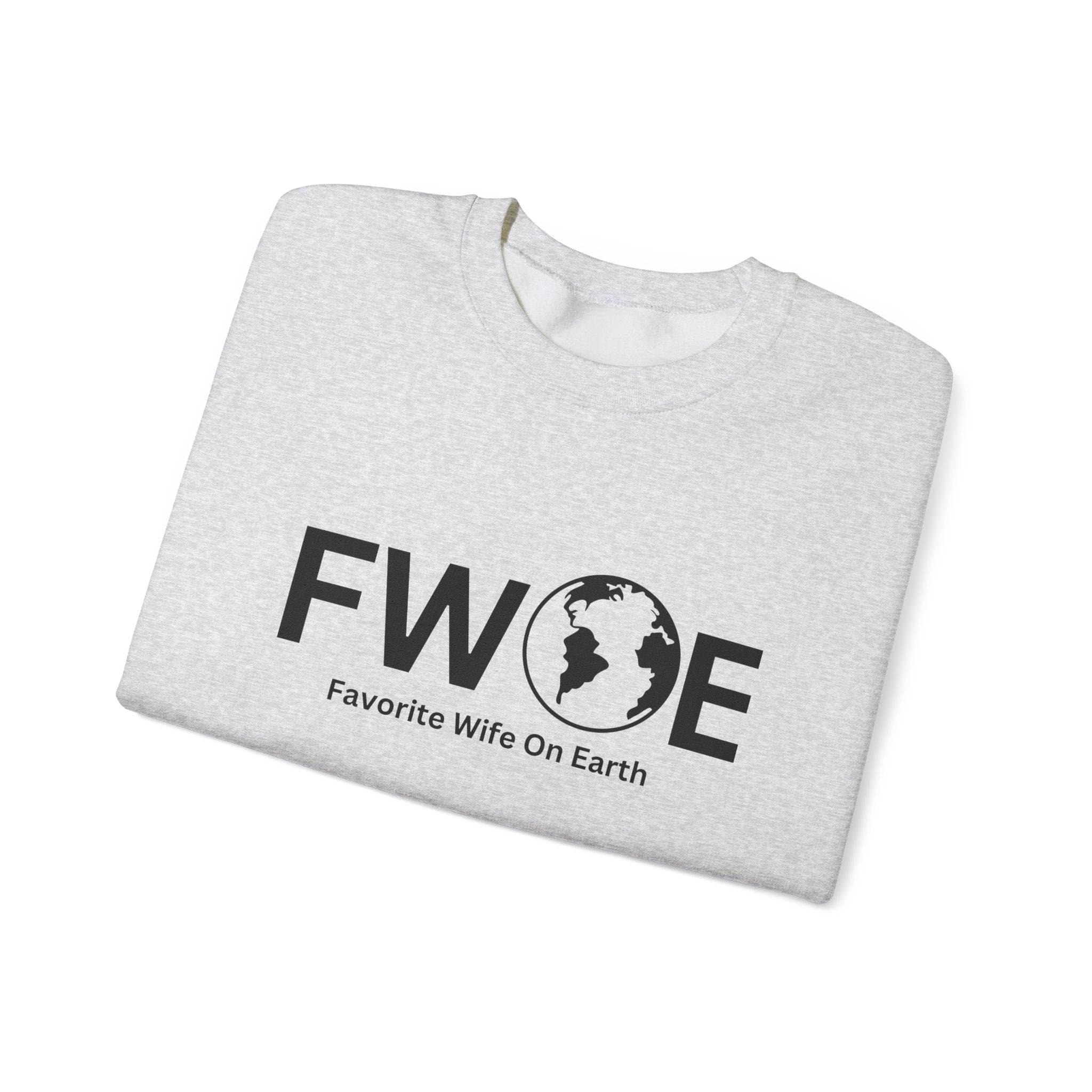 Favorite Wife On Earth (FWOE) Crewneck Sweatshirt - Cozy and Stylish Hoodie for Cold Days