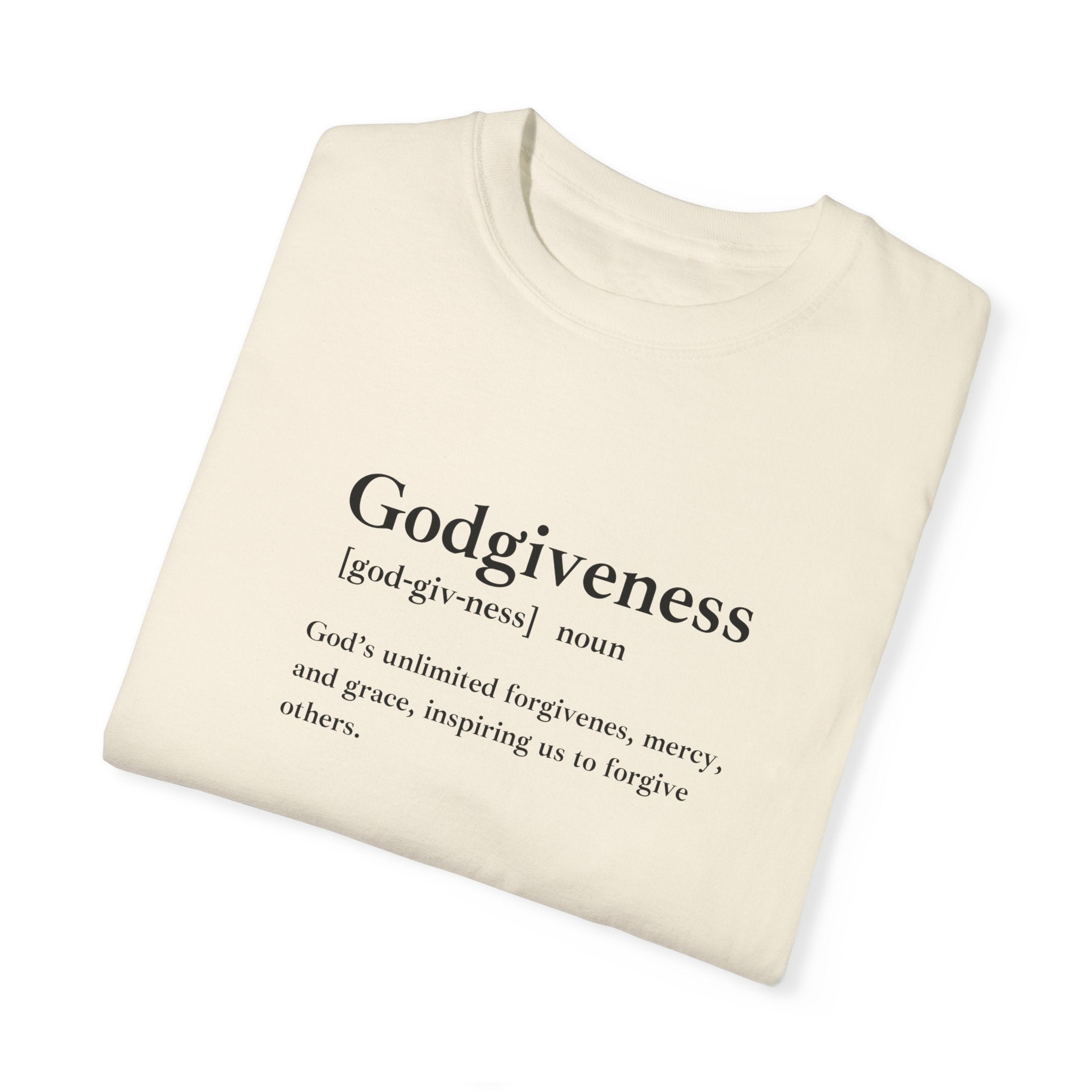 Godgiveness T-Shirt – Comfort Colors 1717 Garment-Dyed Tee