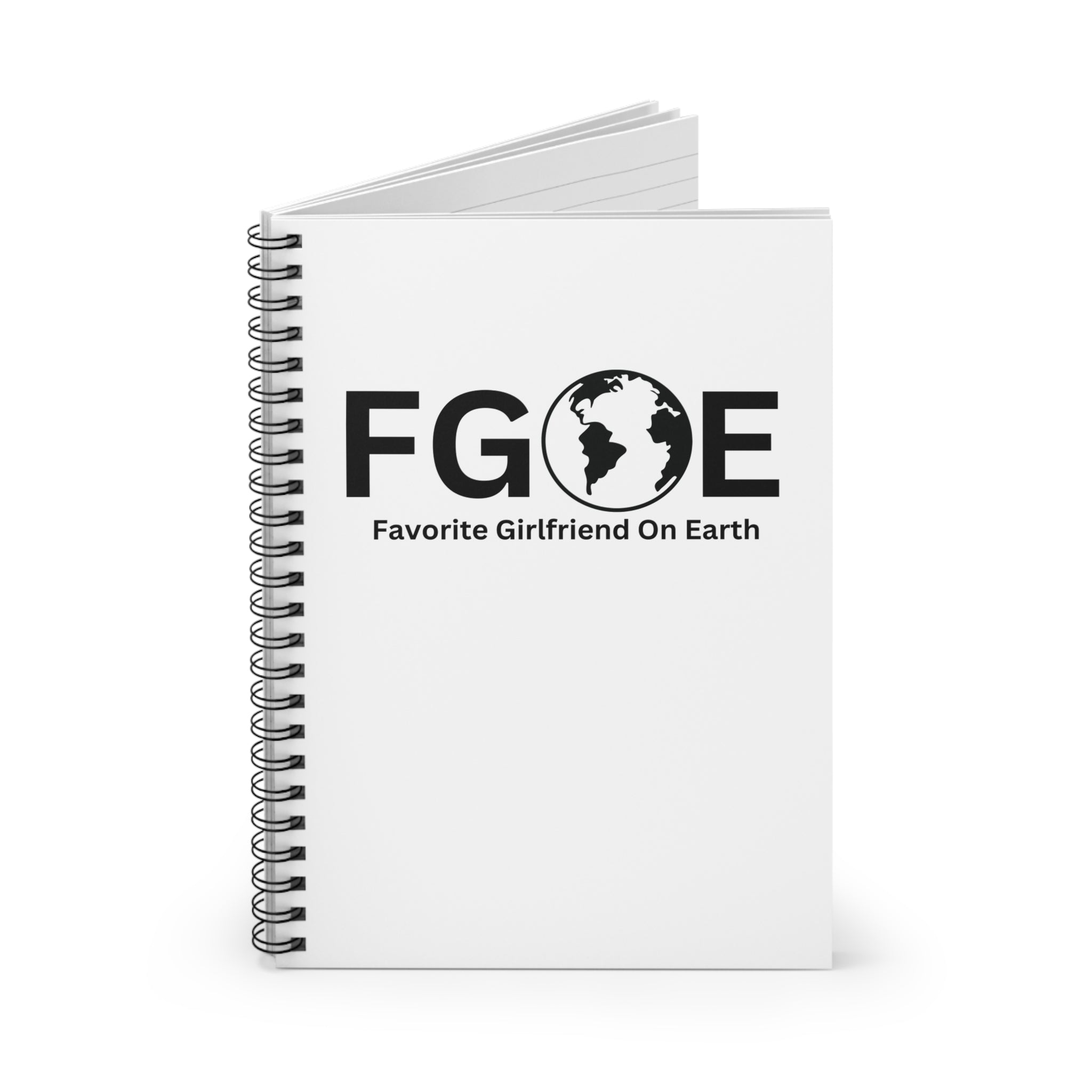 Favorite Girlfriend On Earth (FGOE) Spiral Notebook - 118 Page Ruled Line Notebook for Everyday Use