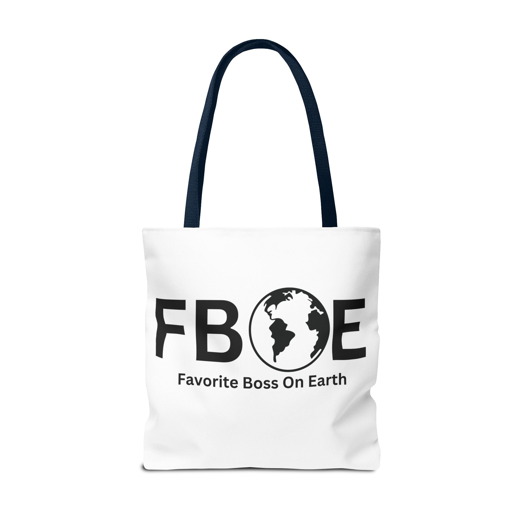 Favorite Boss On Earth (FBOE) Tote Bag - Custom Printed Stylish and Functional Tote