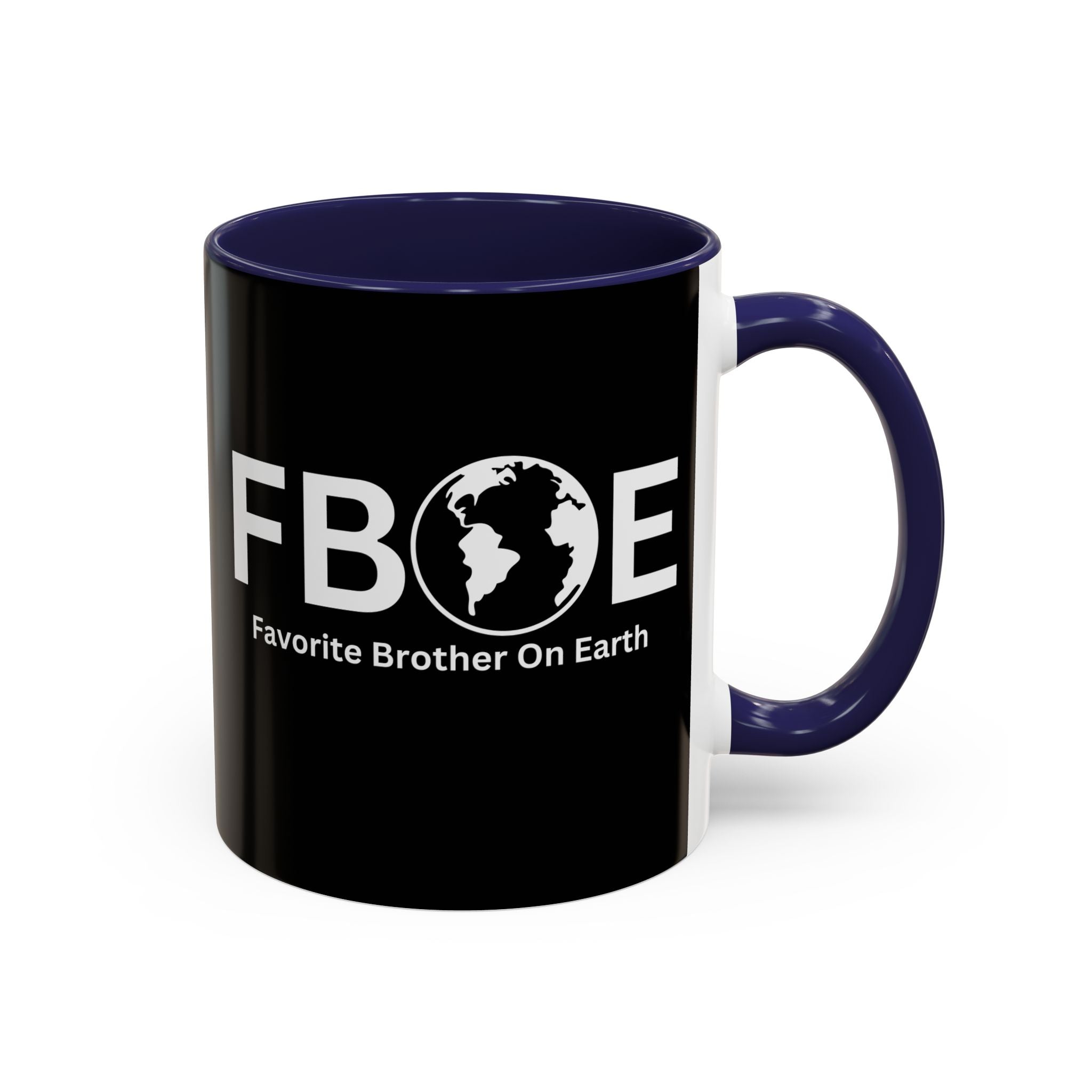 Favorite Brother On Earth (FBOE) Accent Coffee Mug (11oz, 15oz)
