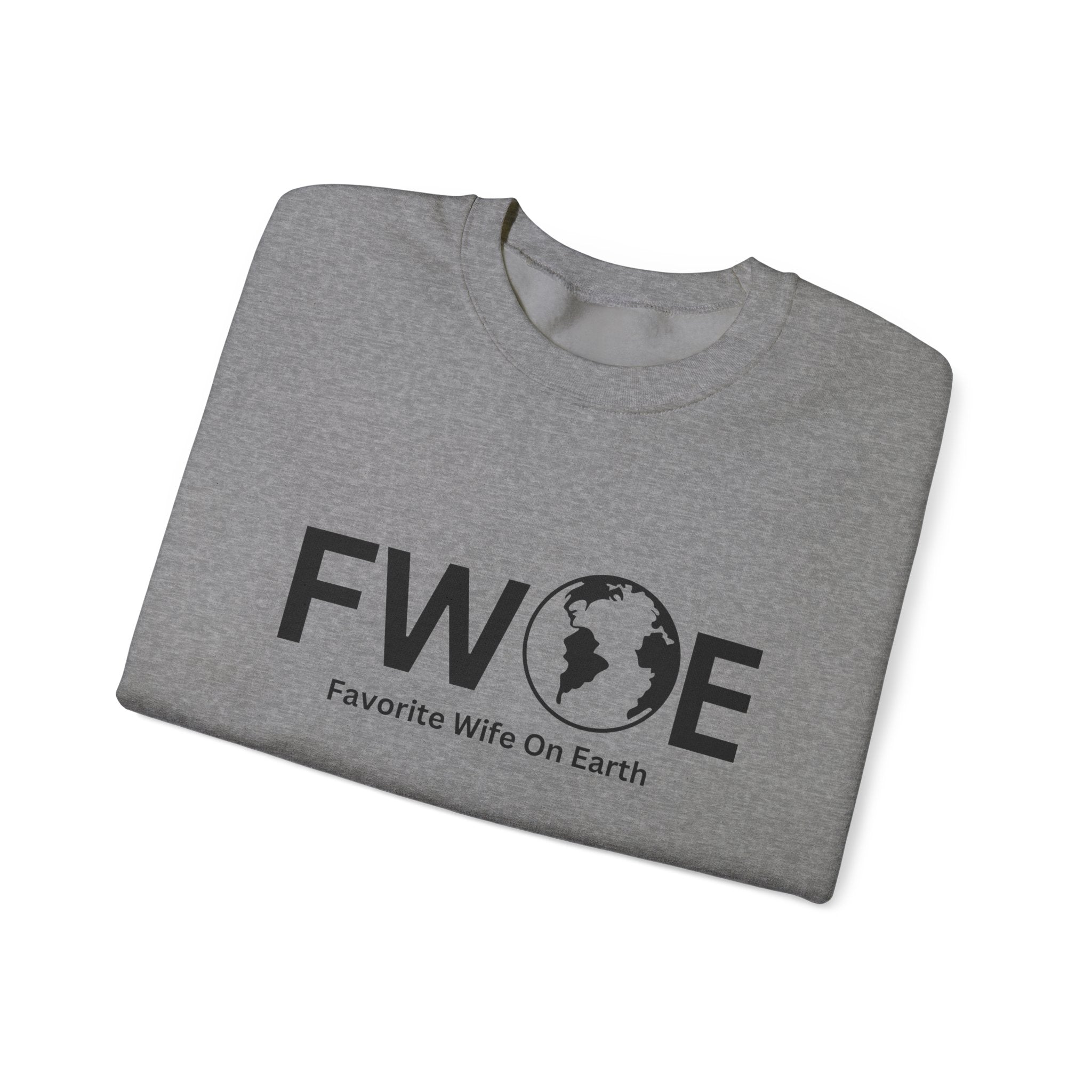 Favorite Wife On Earth (FWOE) Crewneck Sweatshirt - Cozy and Stylish Hoodie for Cold Days