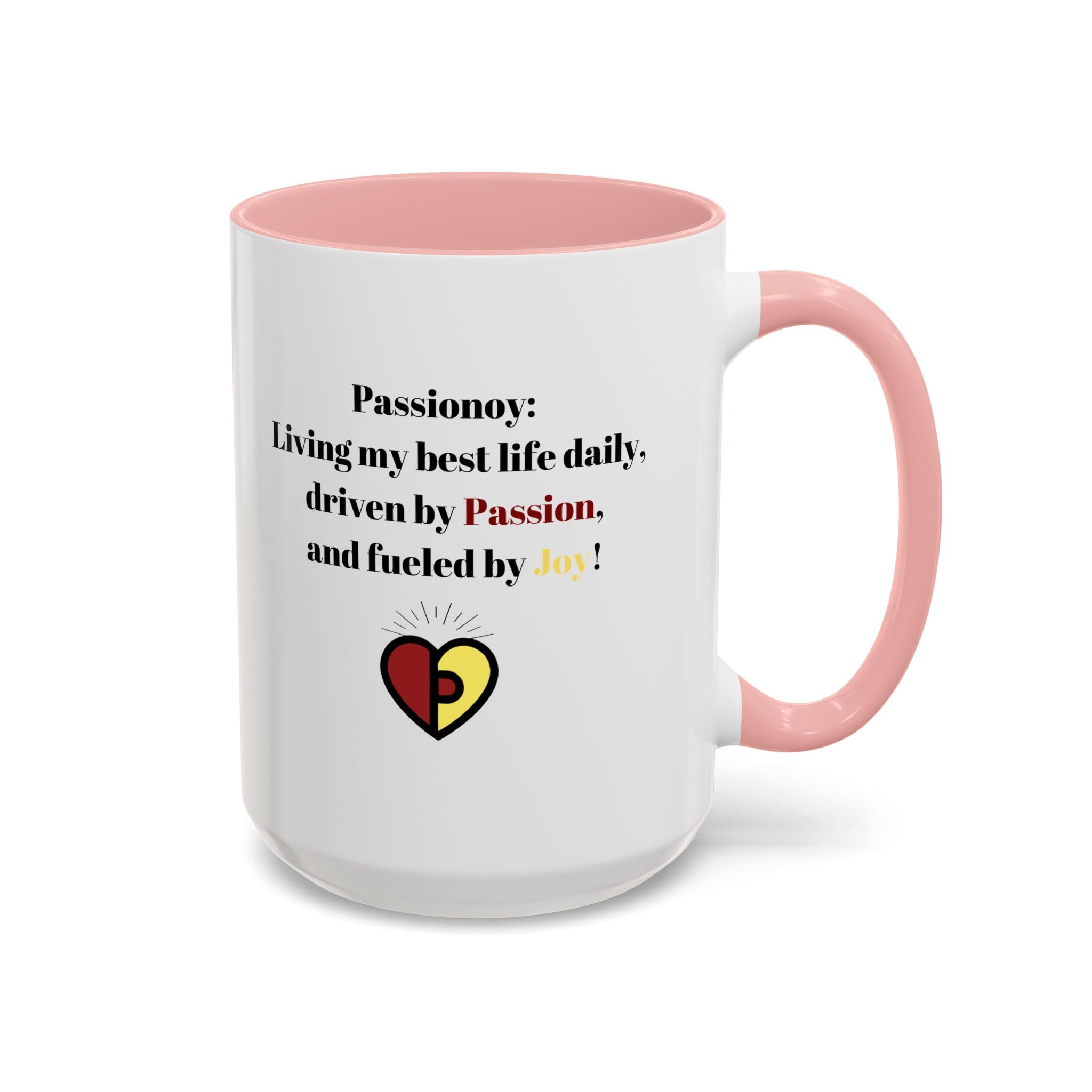 Passionoy Statement Accent Coffee Mug (11, 15oz)